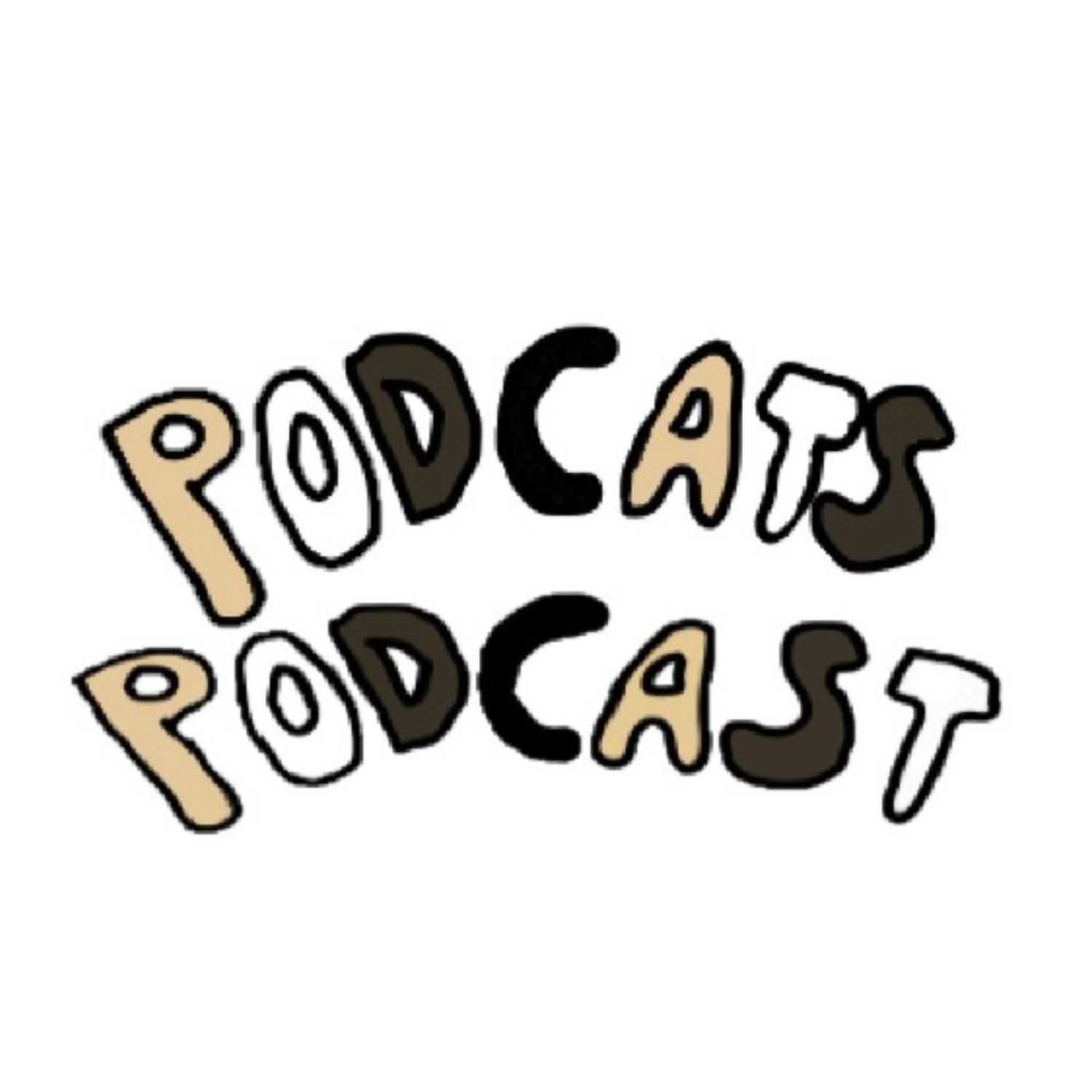 Podcats Podcast