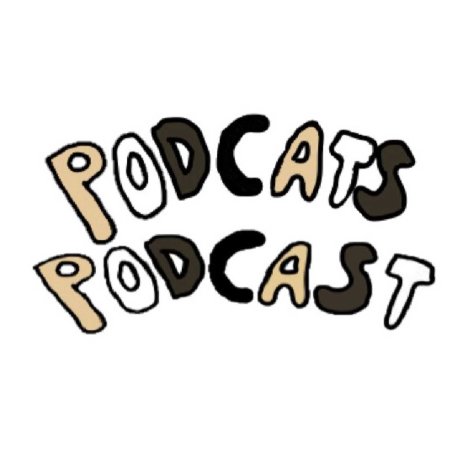 Podcats Podcast