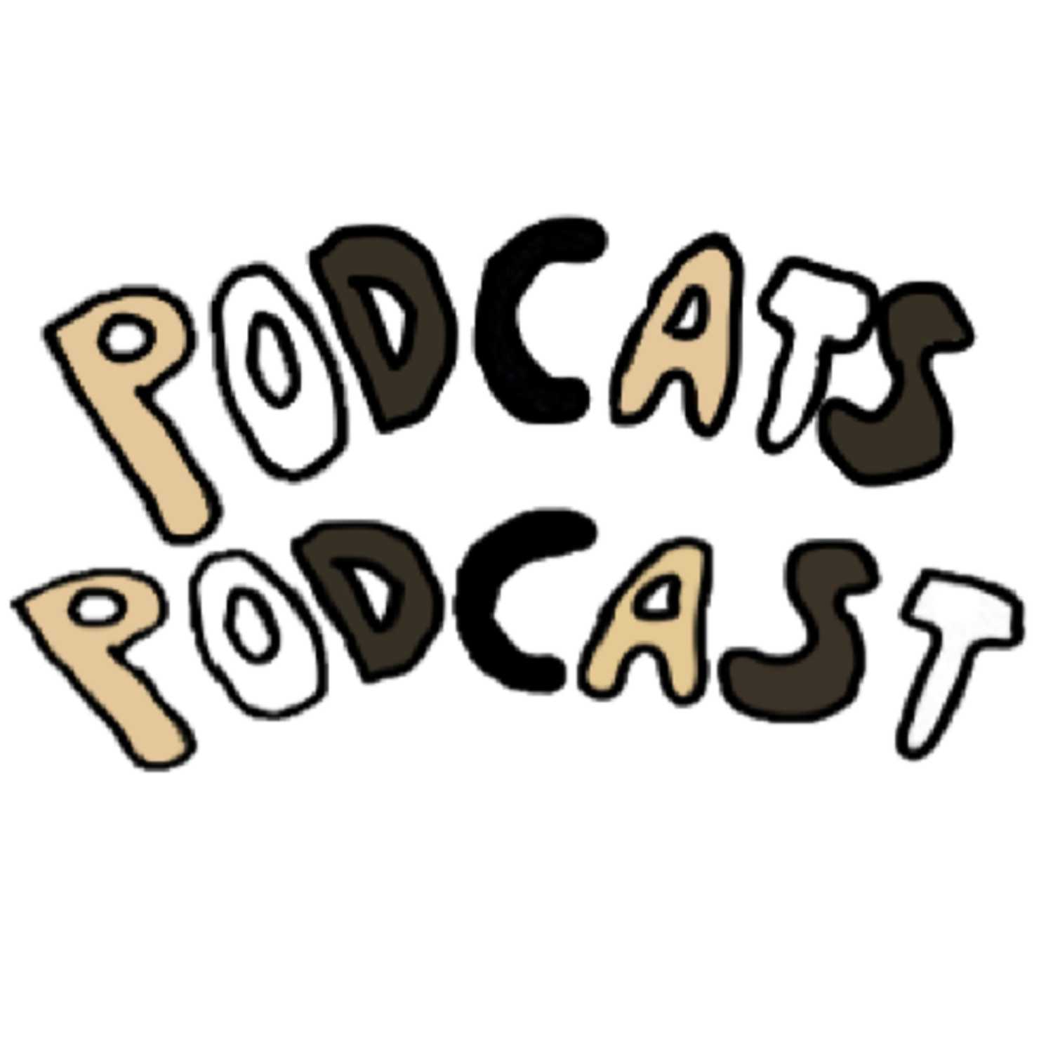 Podcats Podcast