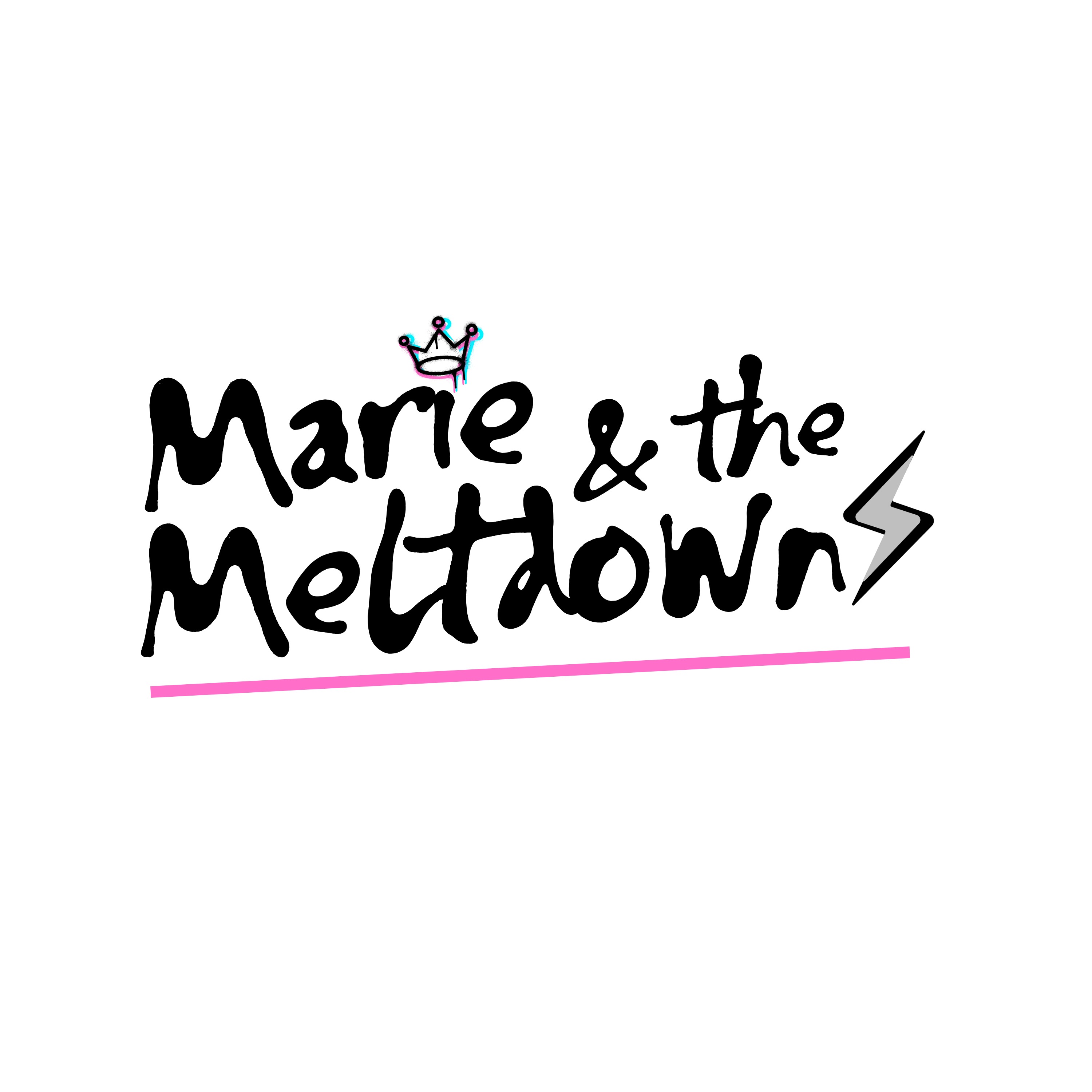 Marie & the Meltdownz
