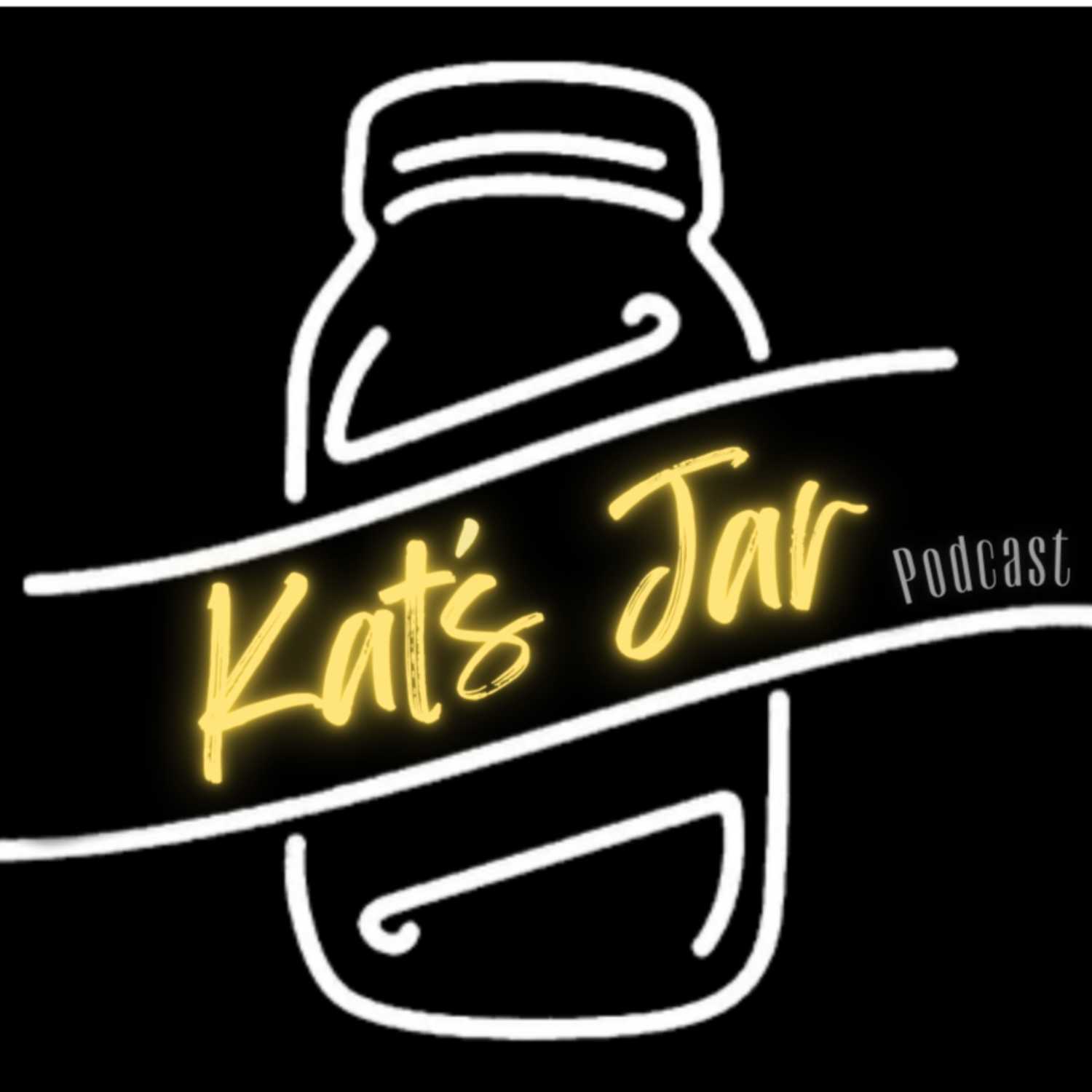 EP0 Kat's Jar Intro episode artwork