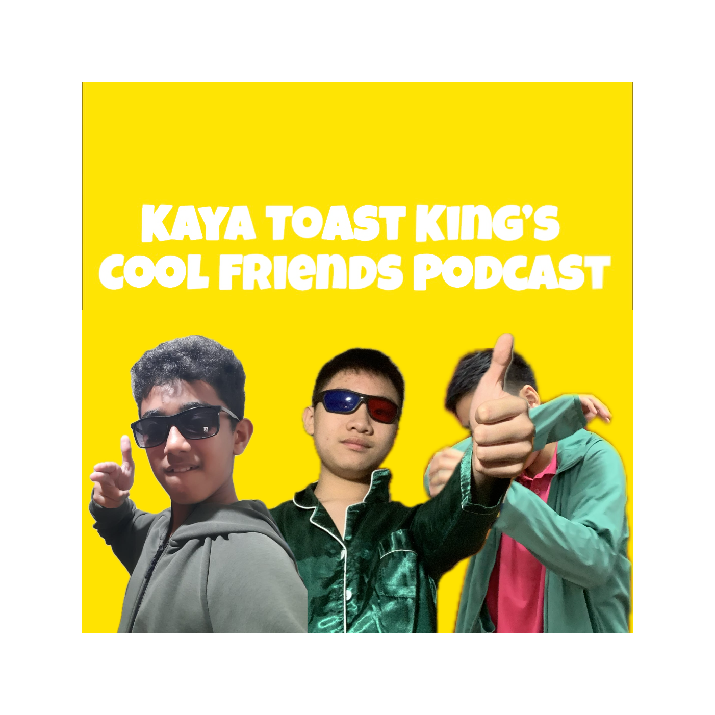 Kaya Toast King’s Cool Friends Podcast