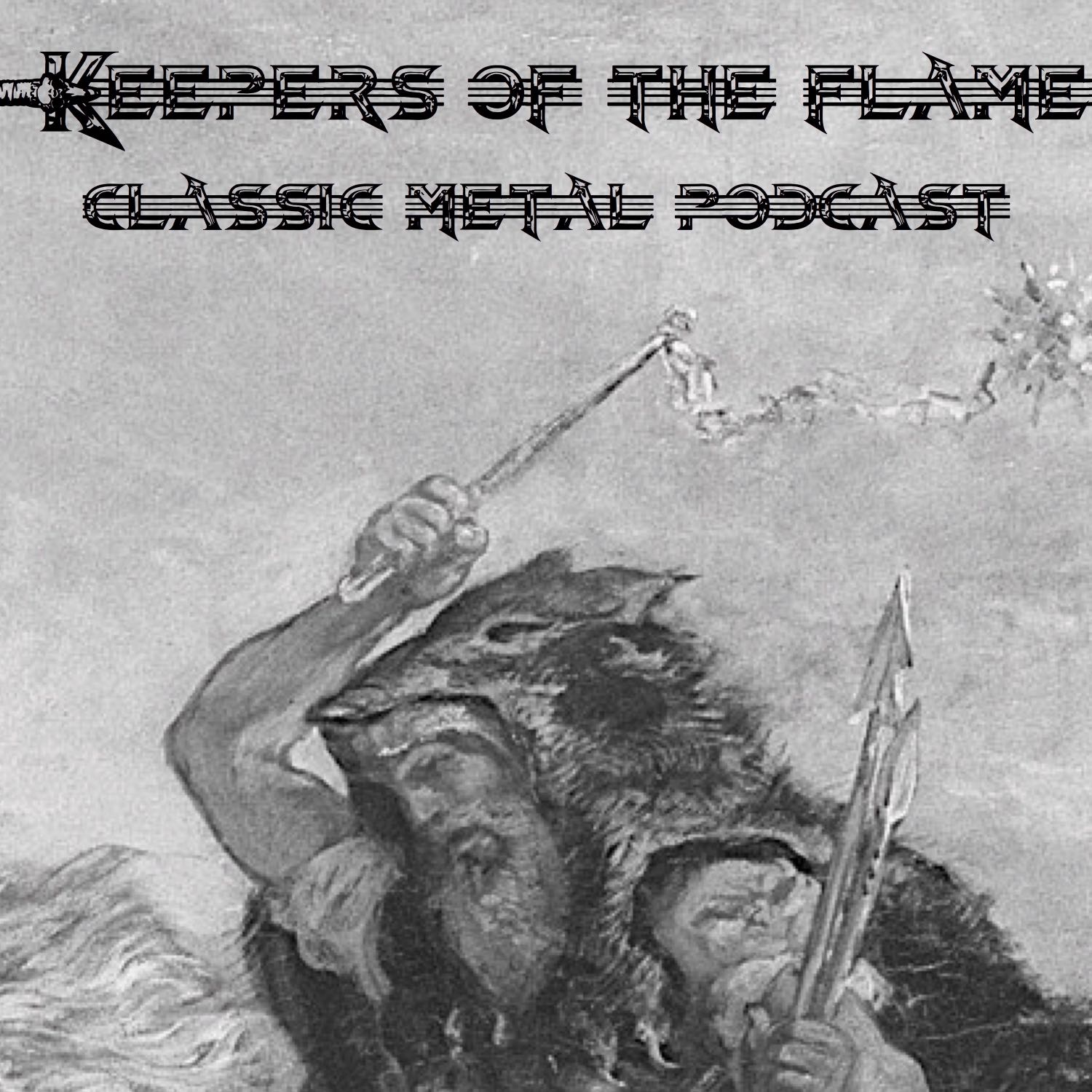 Keepers Of The Flame - Classic Metal Podcast