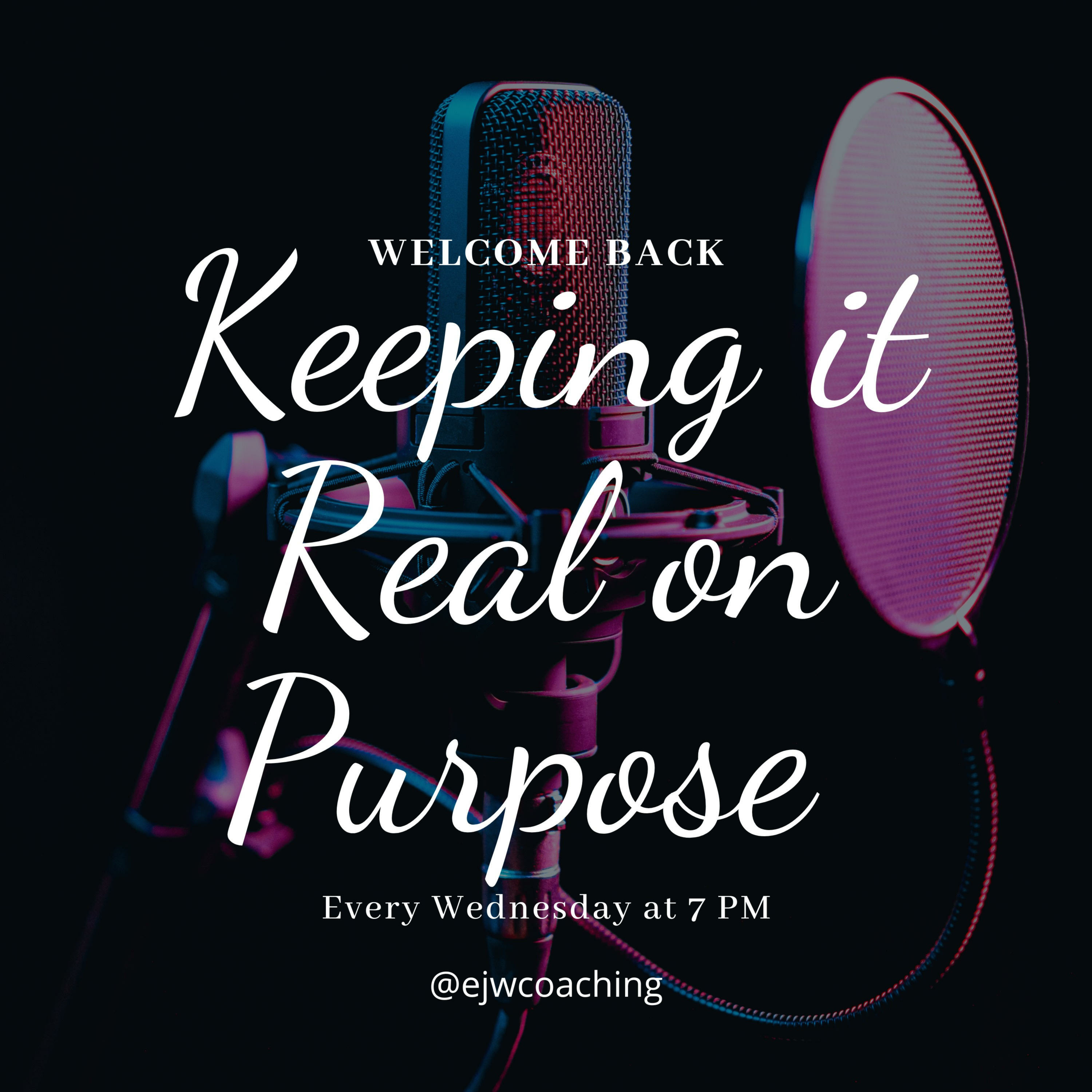 Keeping it Real on Purpose