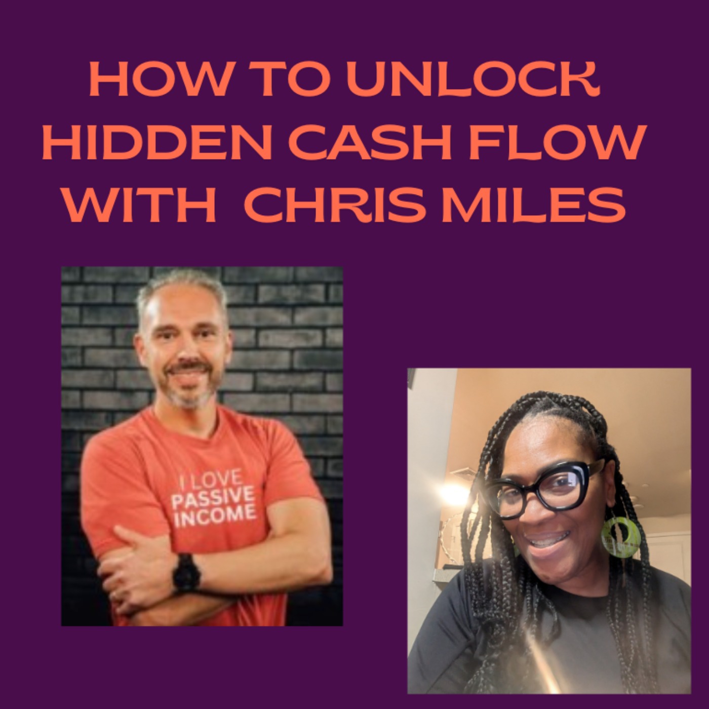 How to Unlock Hidden Cash Flow and Live Life on Your Own Terms