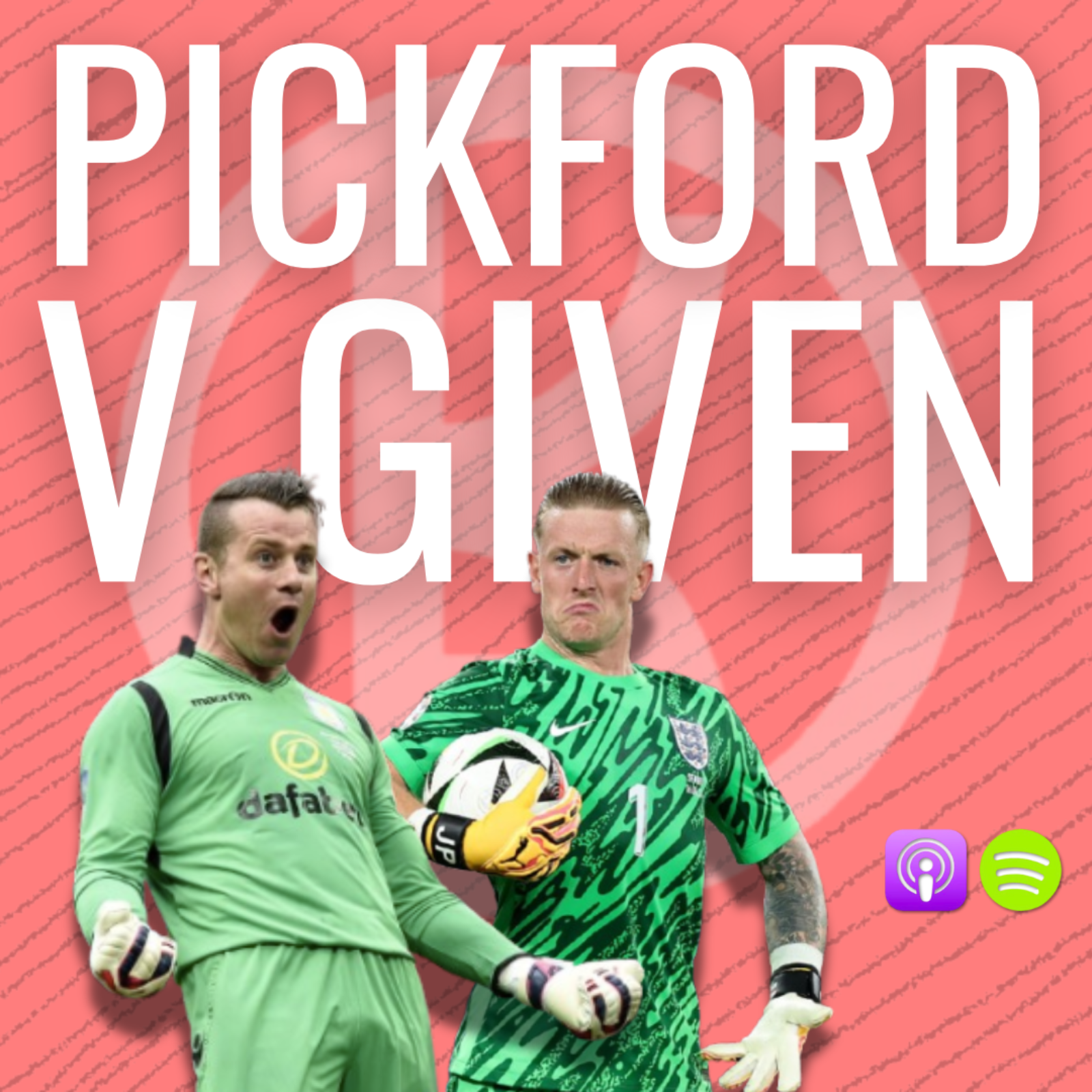 Jordan Pickford v Shay Given? And Is Slot Out Of His Depth?