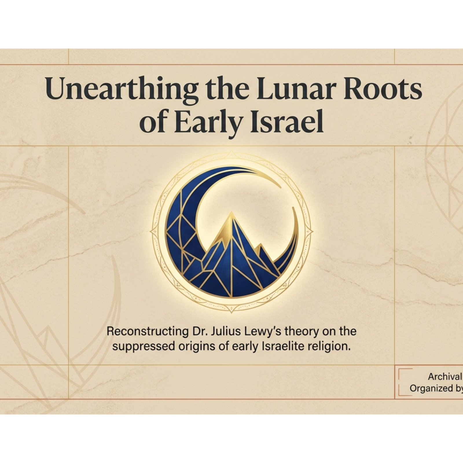 Traces of the Worship of the Moon God Sîn among the Early Israelites