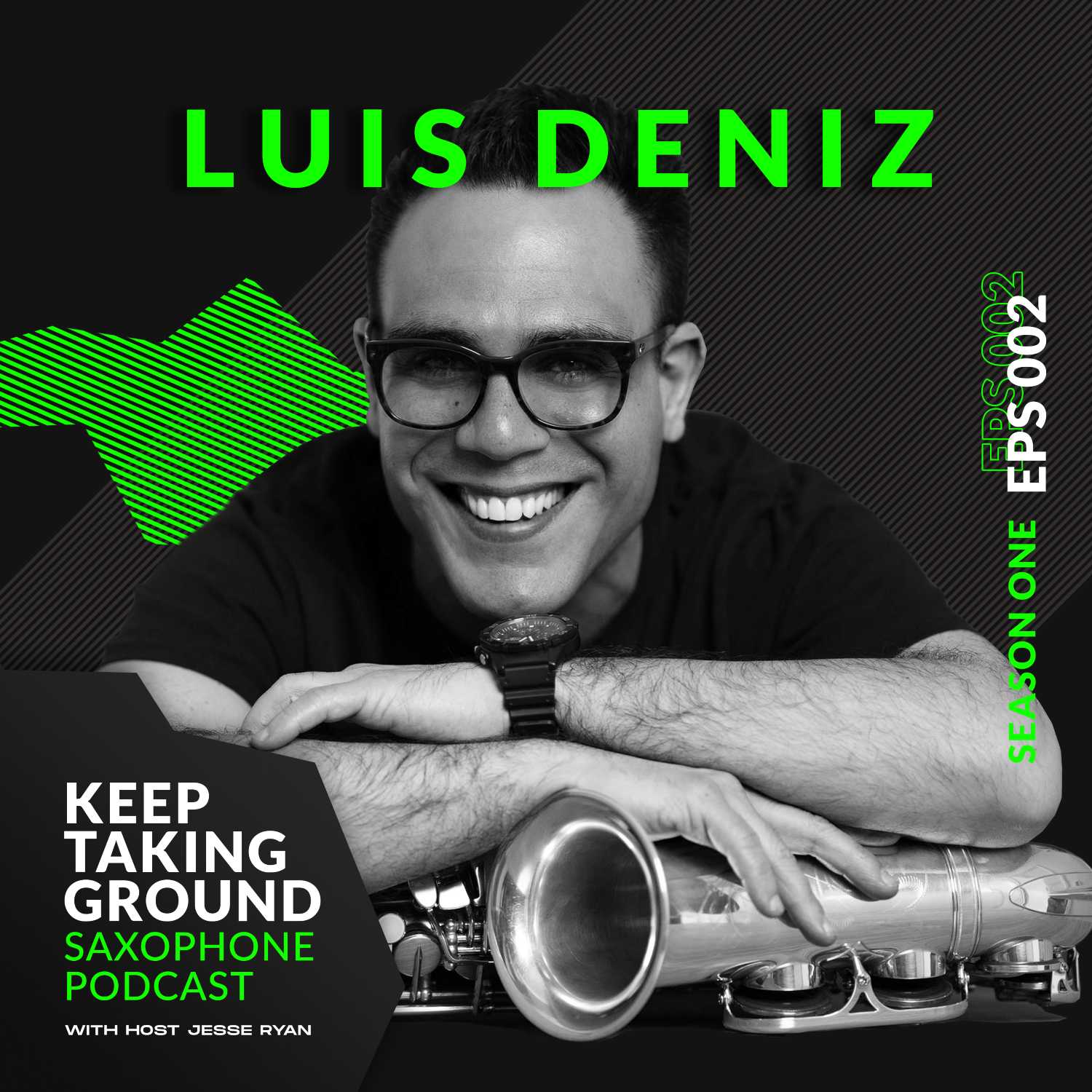 Keep Taking Ground Saxophone Podcast