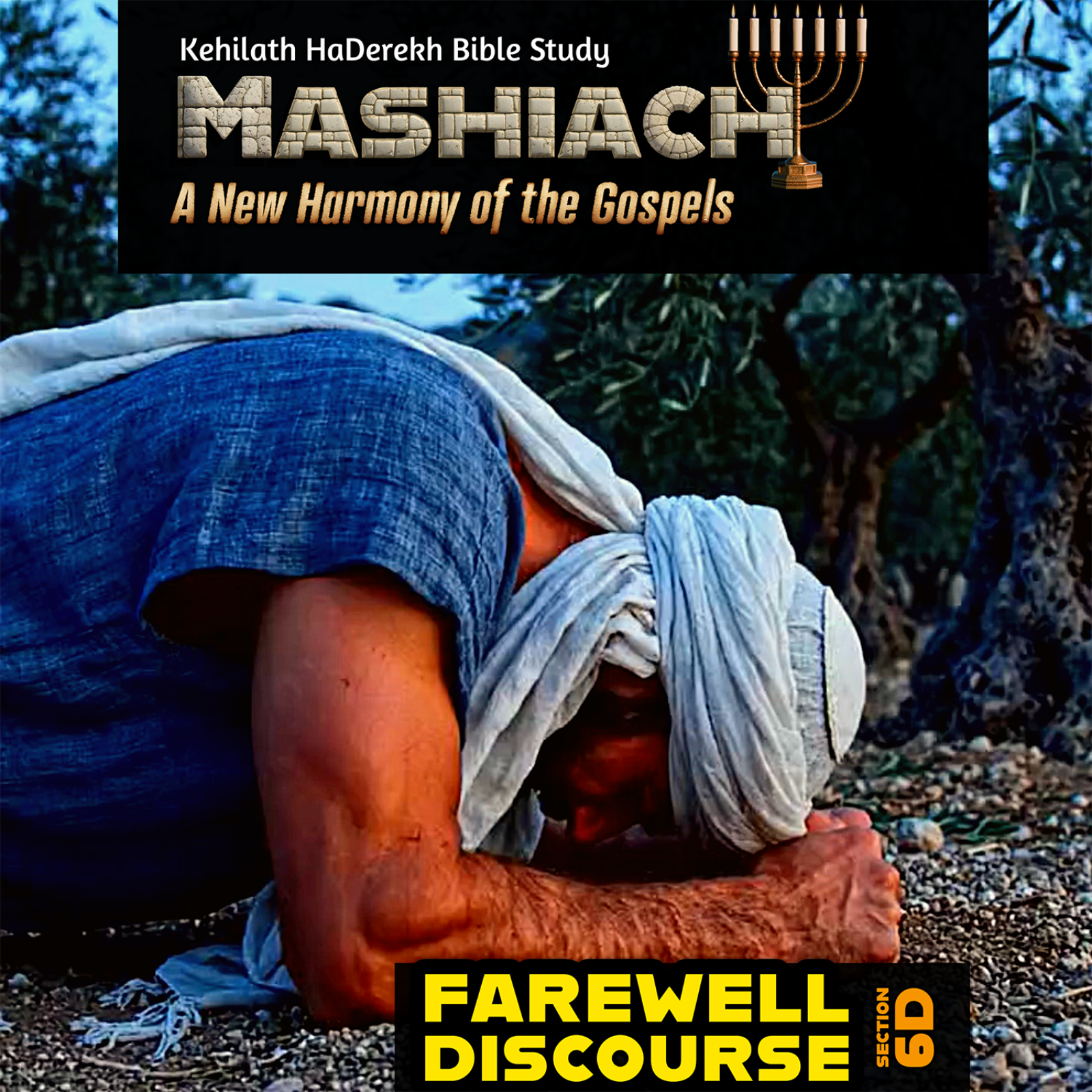 Mashiach: Farewell Discourse episode artwork