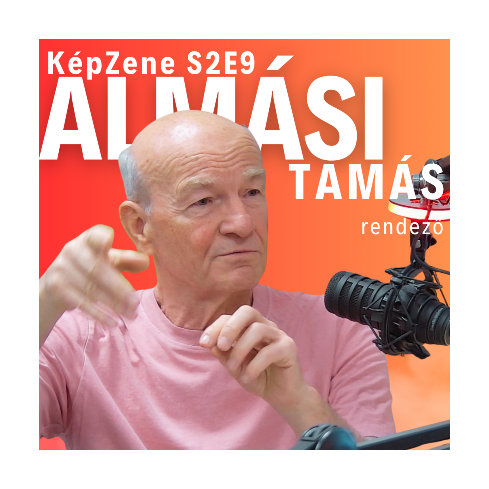 KépZene - Almási Tamás filmrendező