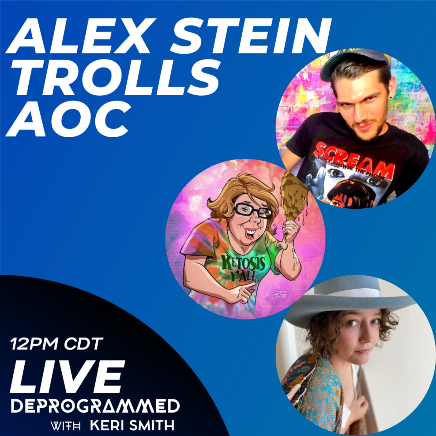 Kerfefe Break - Alex Stein Trolls AOC with Mike Harlow & Tracy from Keto & Krime episode artwork