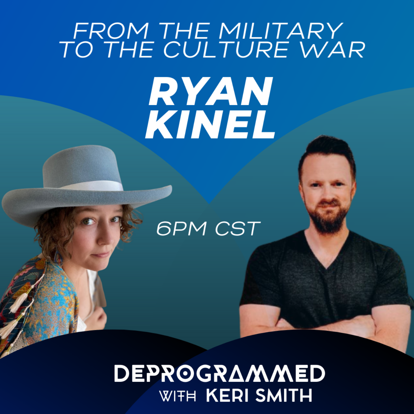 Deprogrammed - Ryan Kinel from RK Outpost - From the Military to the Culture War episode artwork