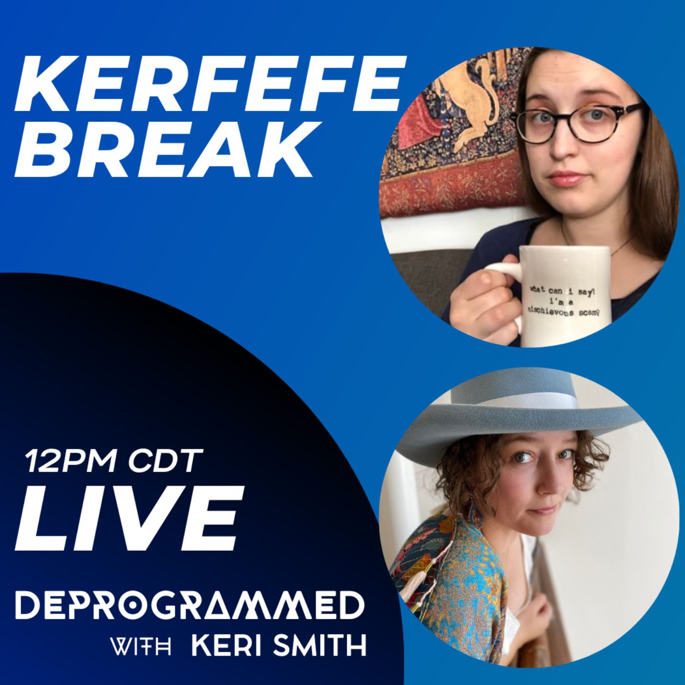 Deprogrammed with Keri Smith