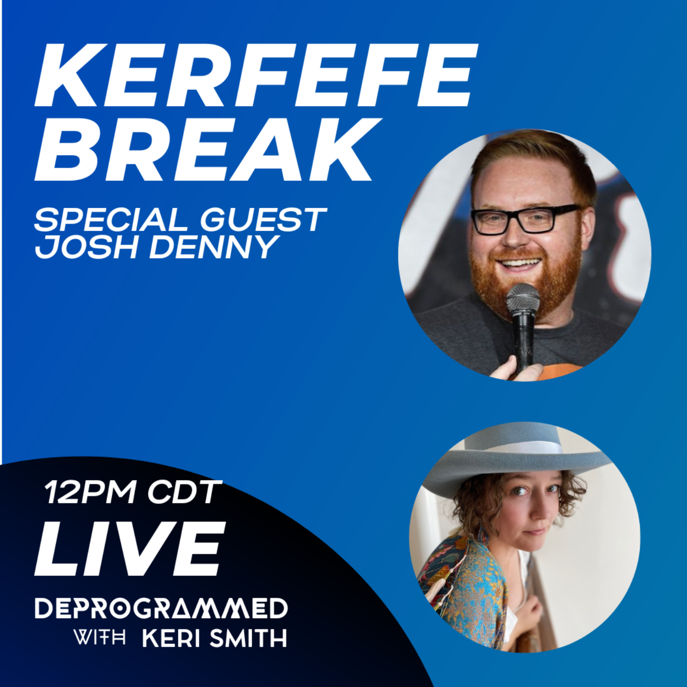 Deprogrammed with Keri Smith