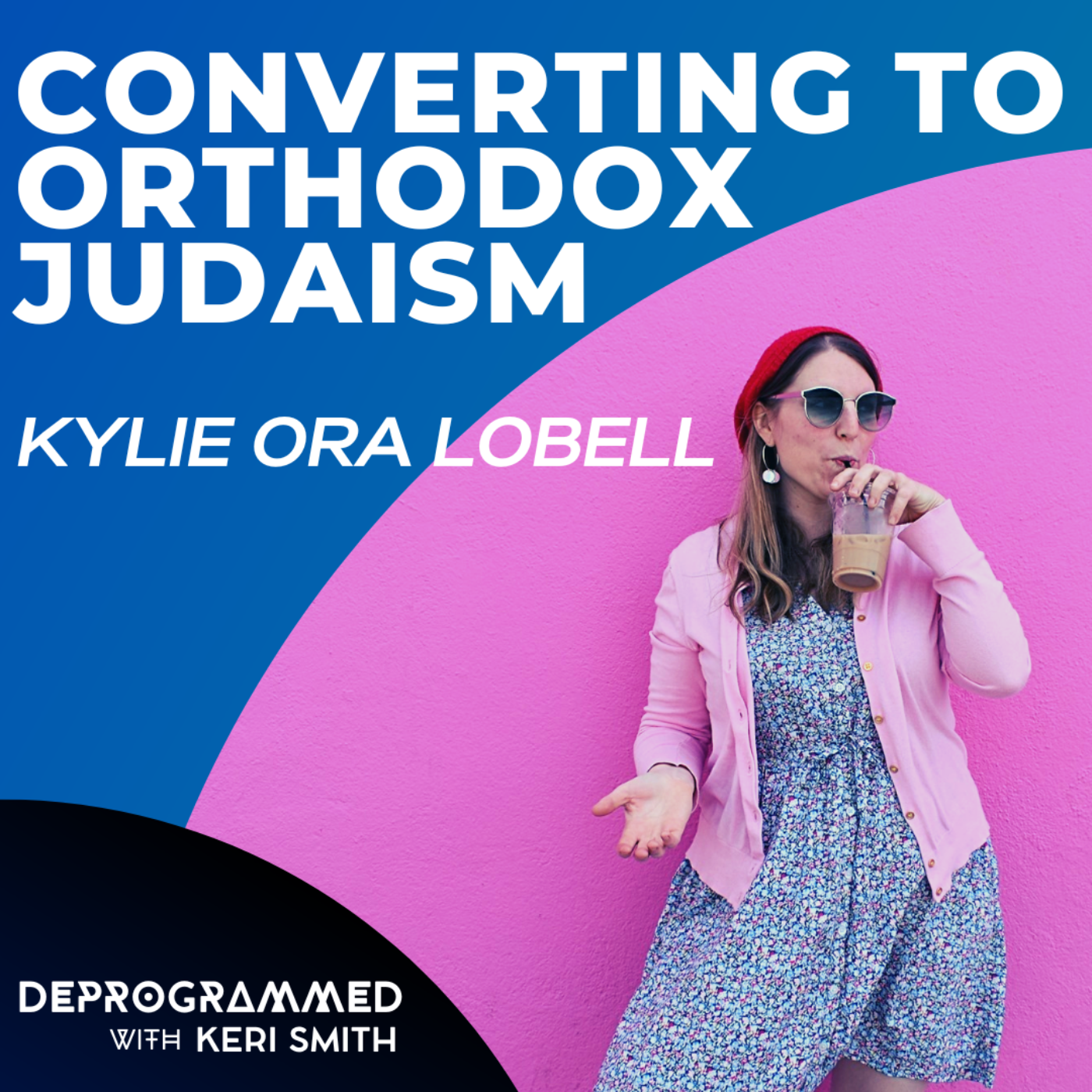 Deprogrammed with Keri Smith