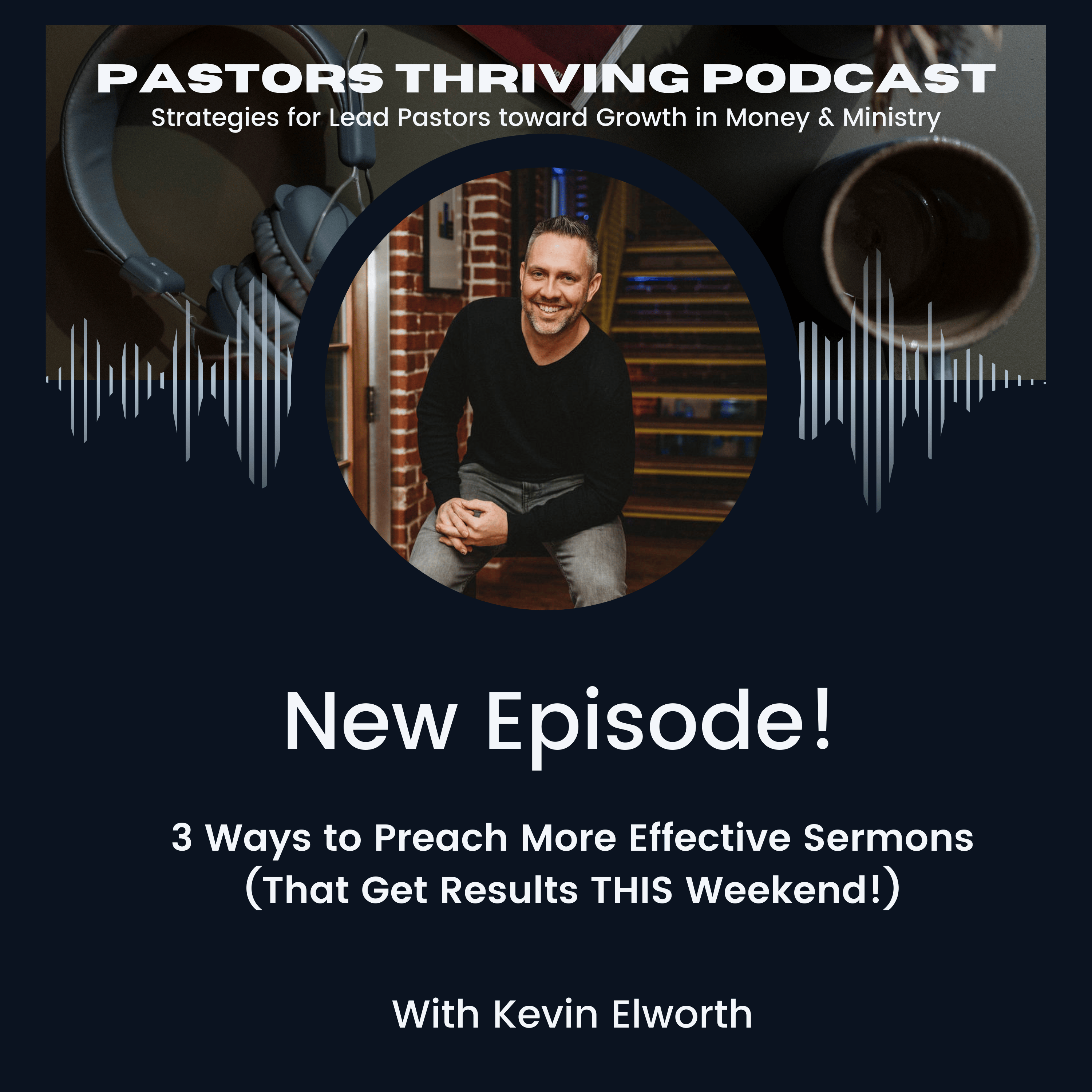 Pastors Thriving | Ministry, Leadership, Discipleship, Church Growth, Small Church Strategies