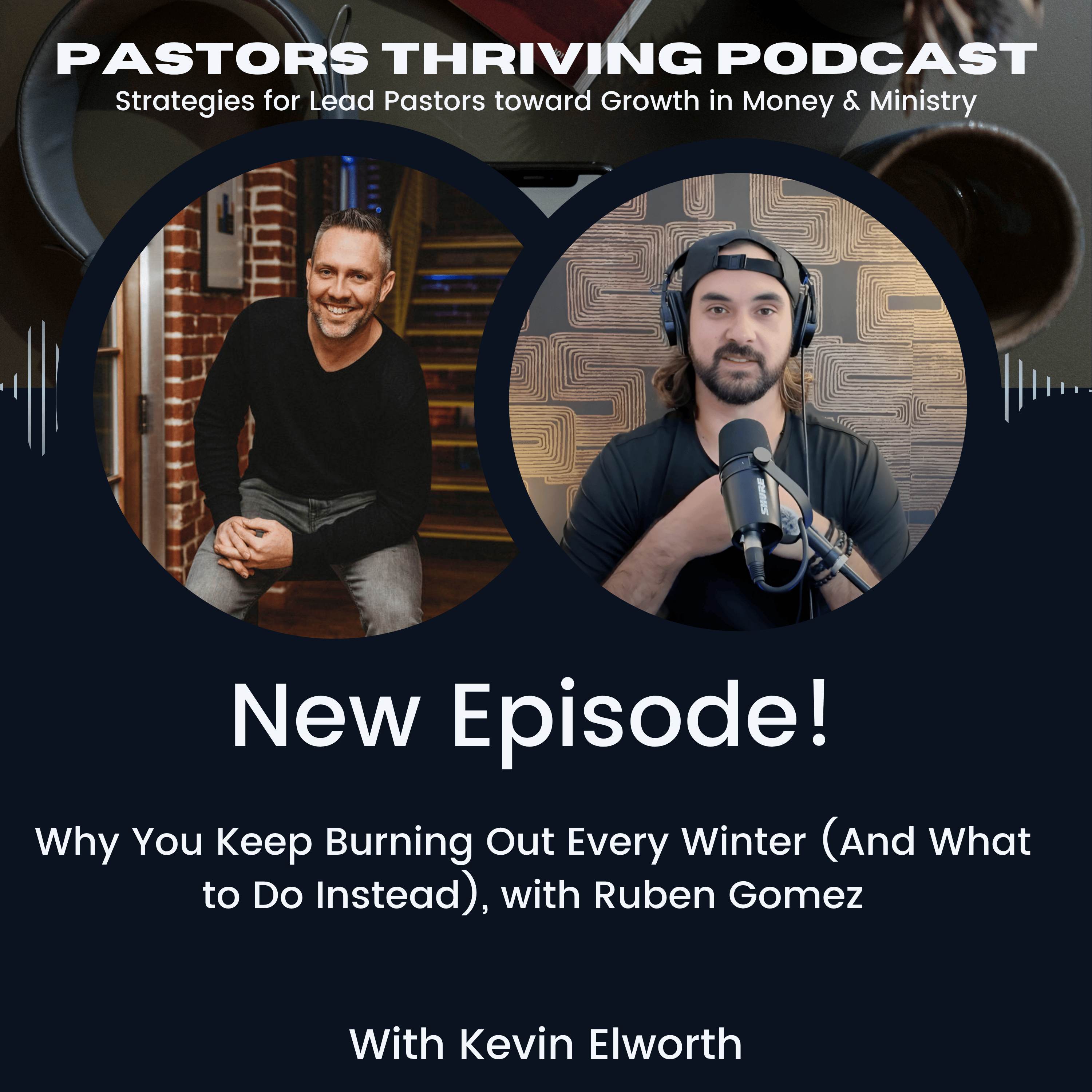 Pastors Thriving | Ministry, Leadership, Discipleship, Church Growth, Small Church Strategies