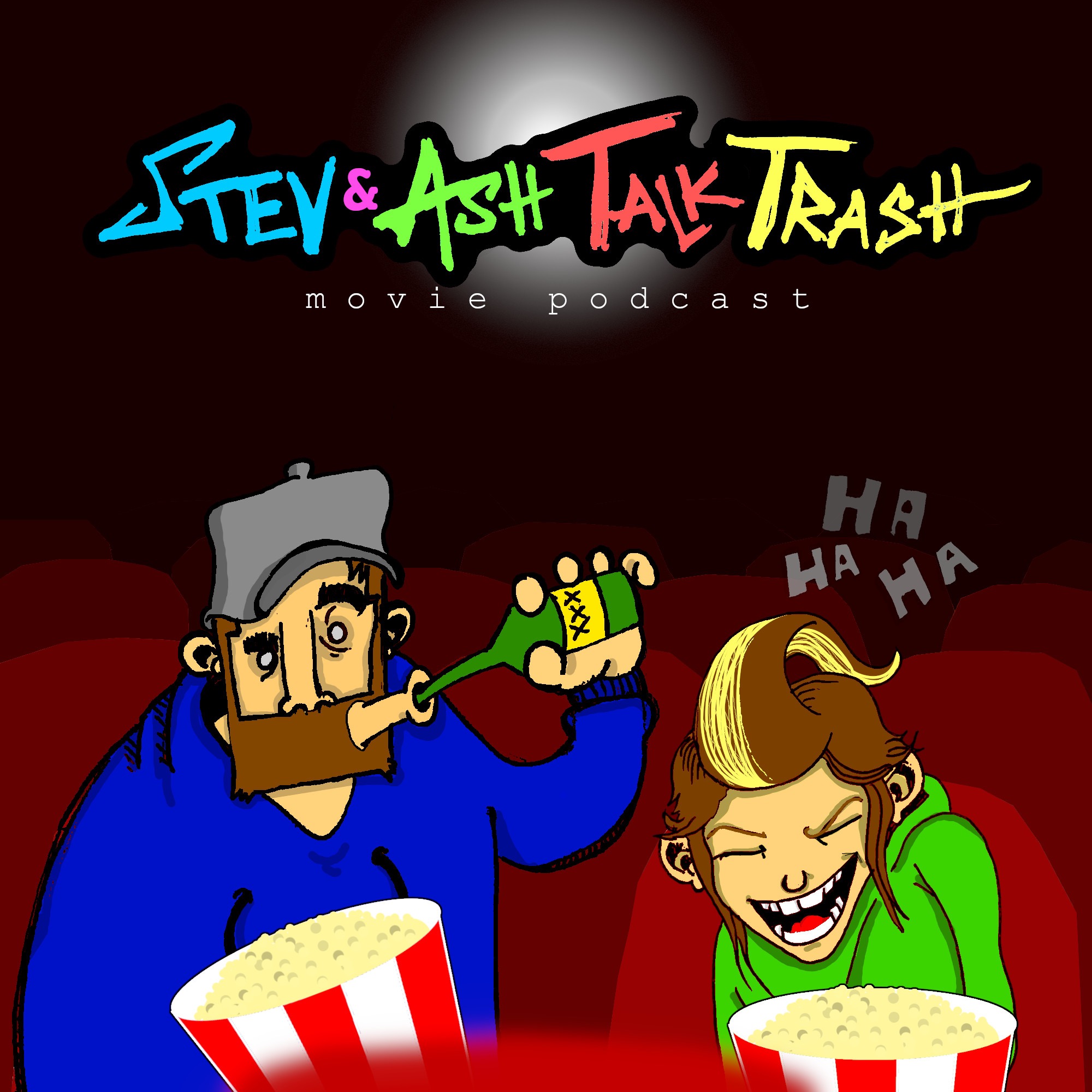 Stev & Ash Talk Trash: Movie Podcast