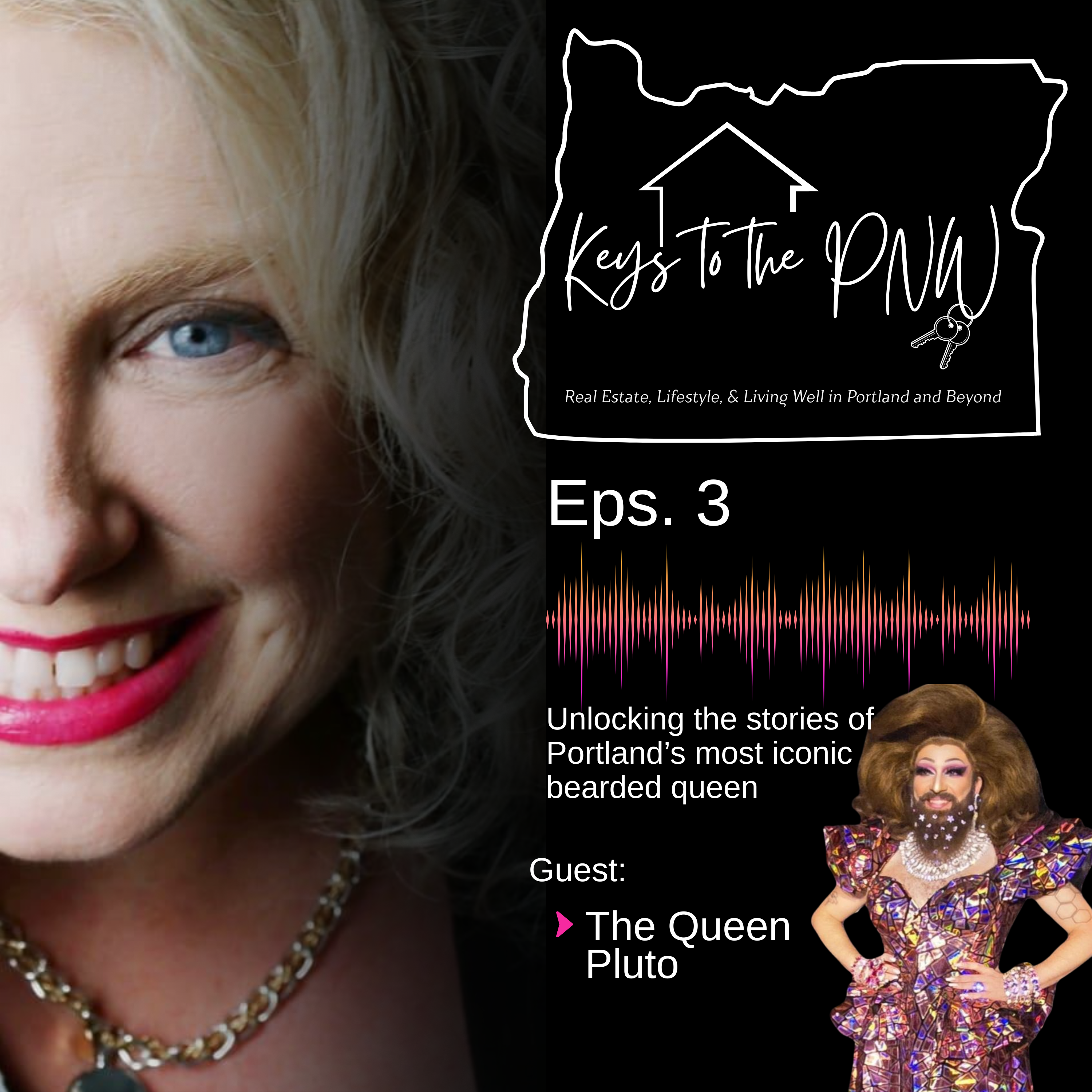 Keys to the PNW | Eps. 3 | Portland's Bearded Queen: Pluto’s Journey & The 48-Hour Dragathon episode artwork