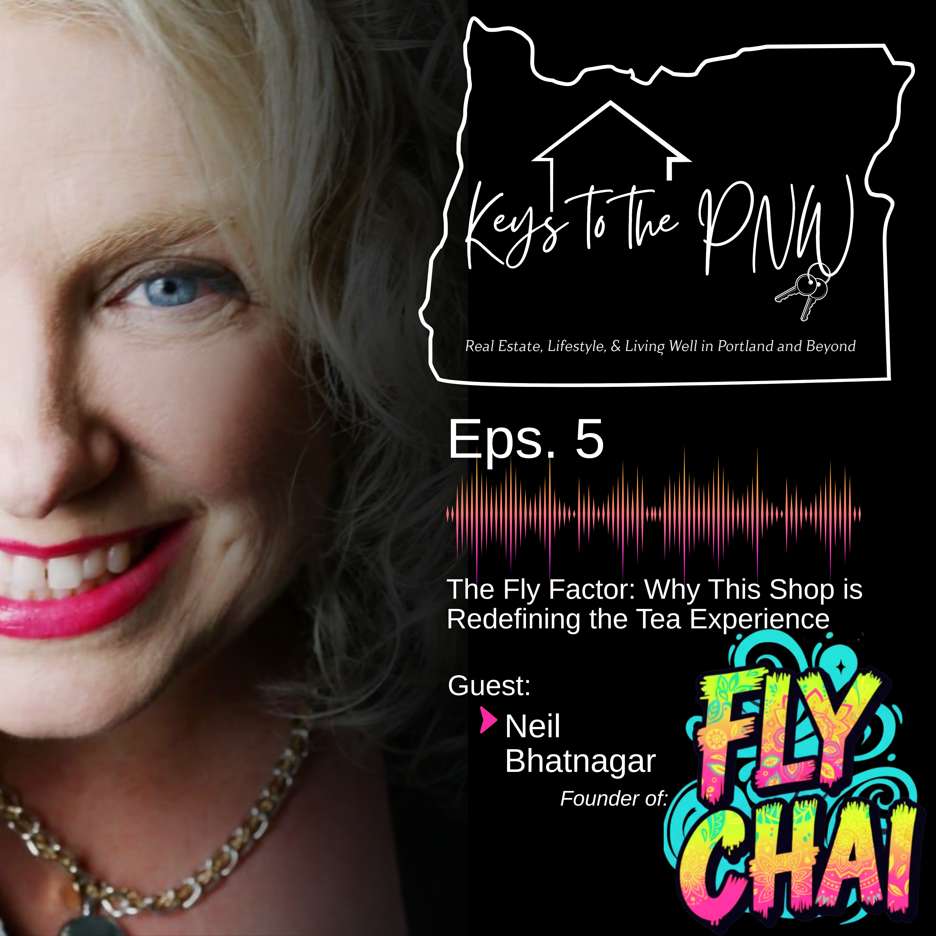Keys to the PNW | Ep. 5 | The Fly Factor: Why This Shop is Redefining the Tea Experience episode artwork