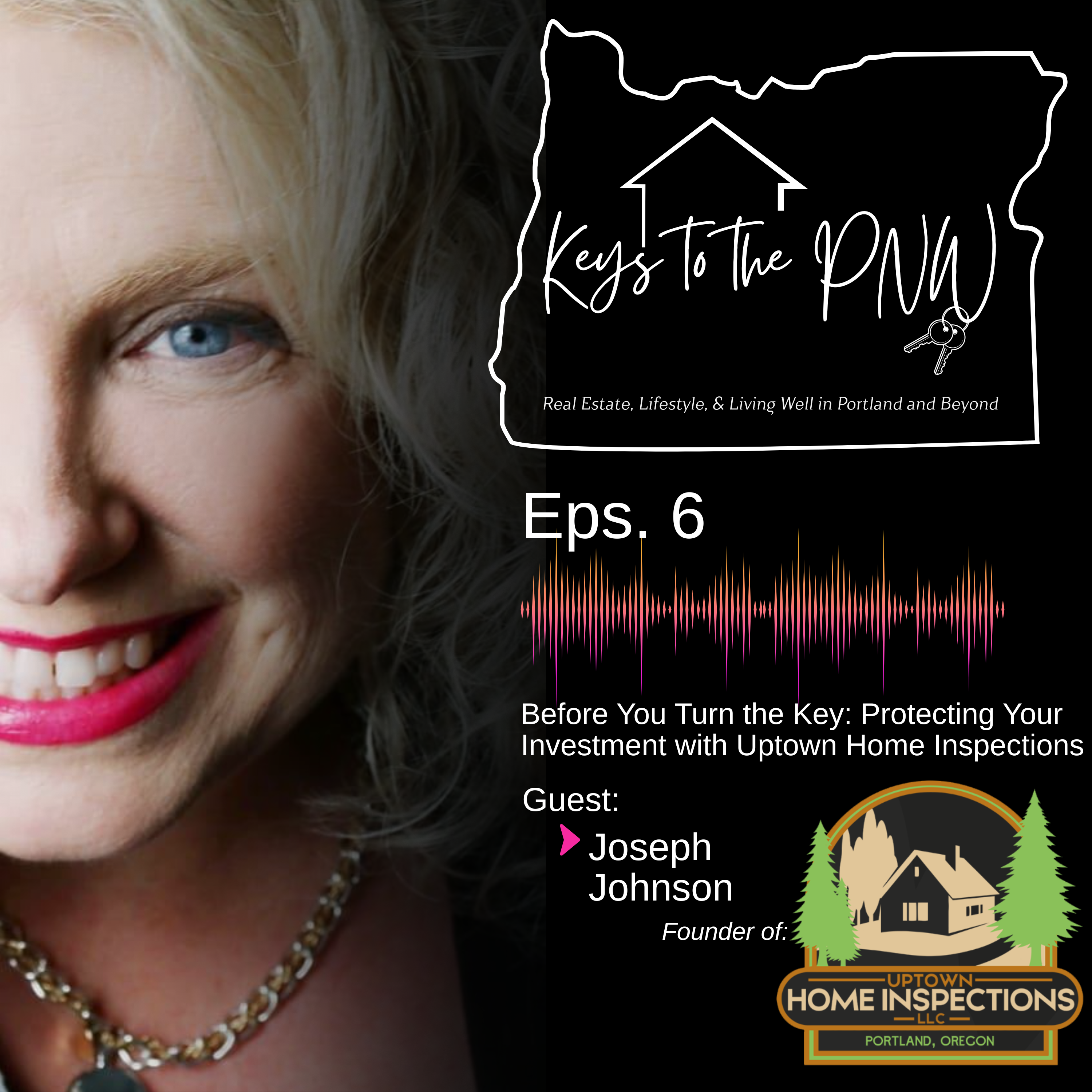 Keys to the PNW | Ep. 6 | The Anatomy of a Home: Uncovering the Story Behind the Walls episode artwork