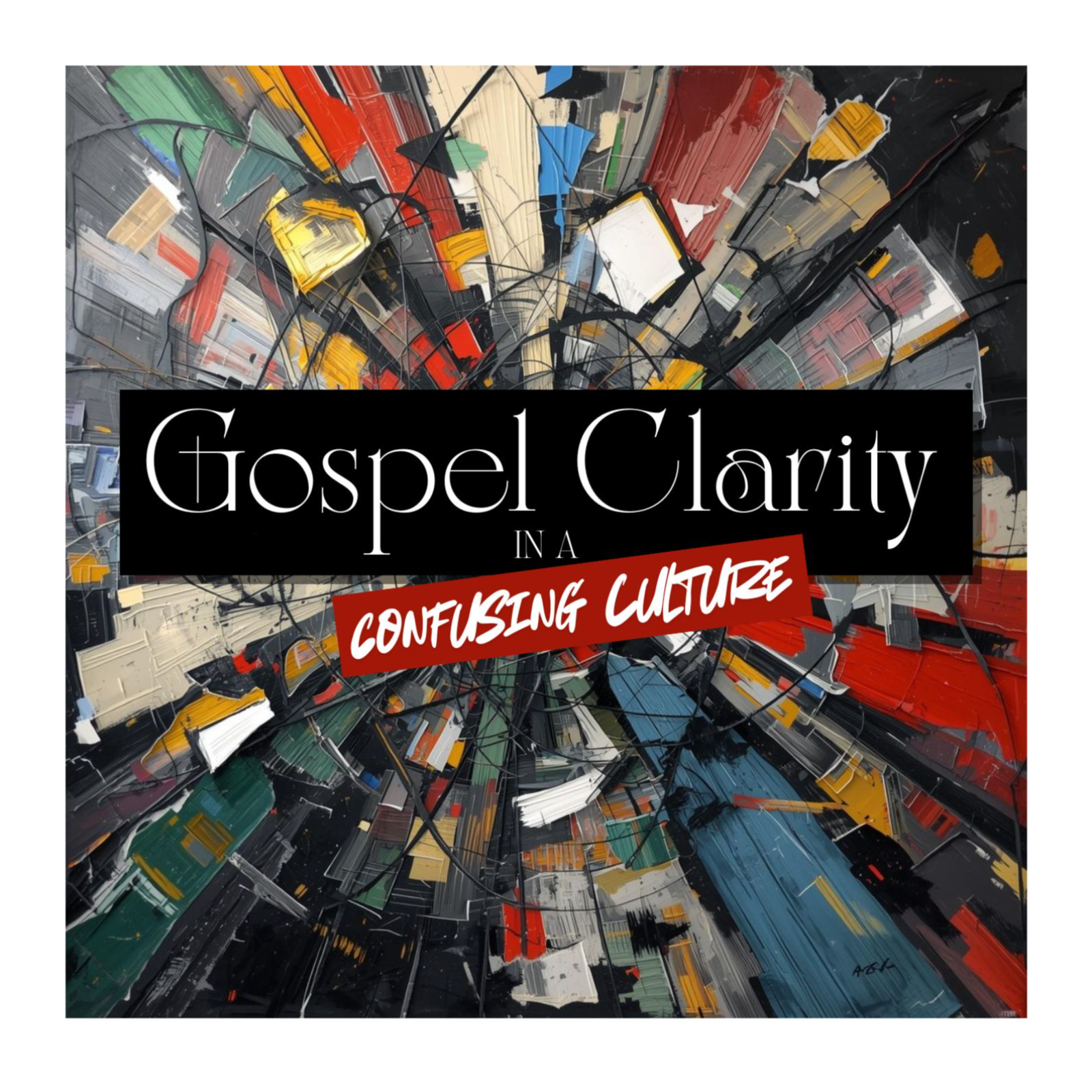 Gospel Clarity in a Confusing Culture // United by the Cross episode artwork