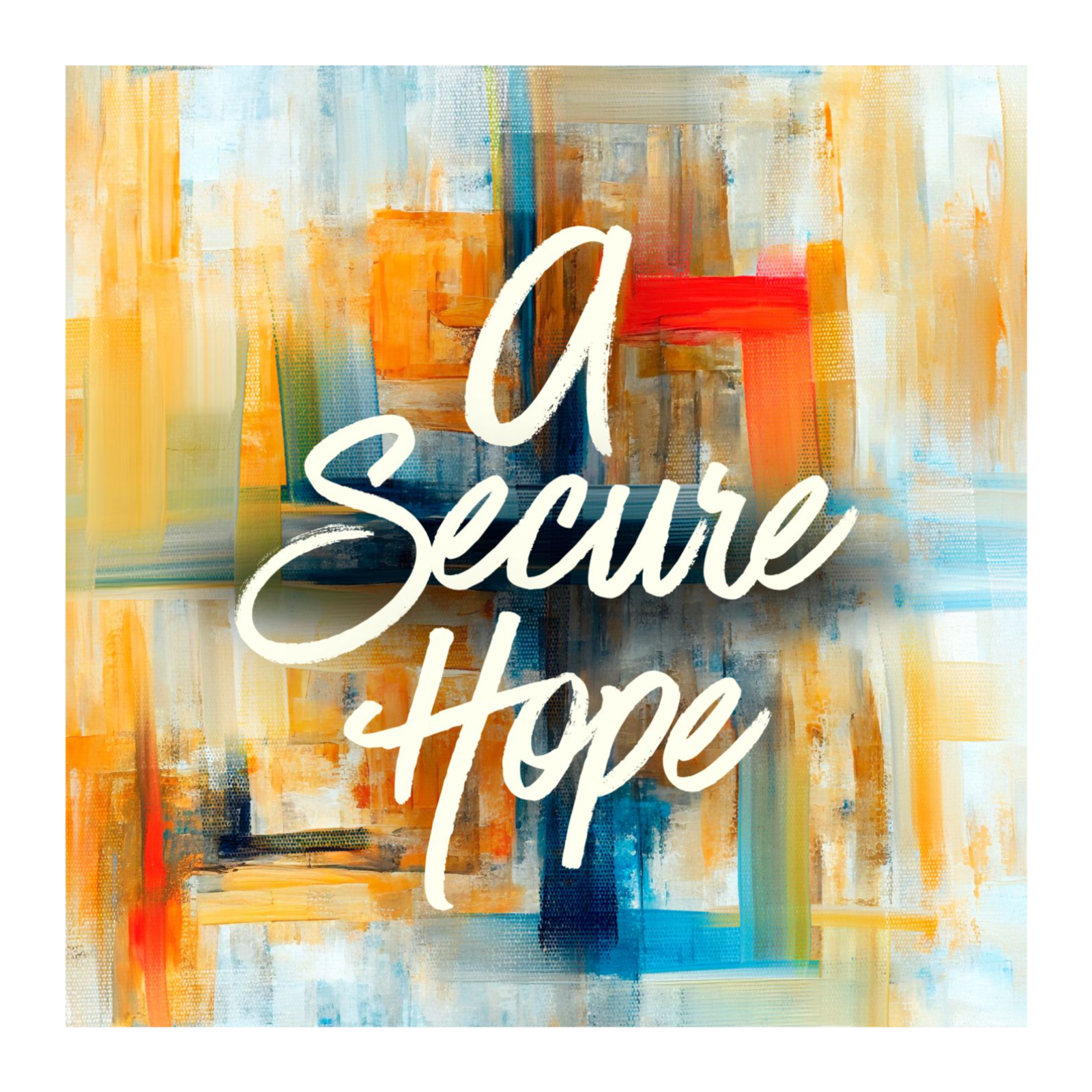 A Secure Hope // Hope Secured episode artwork