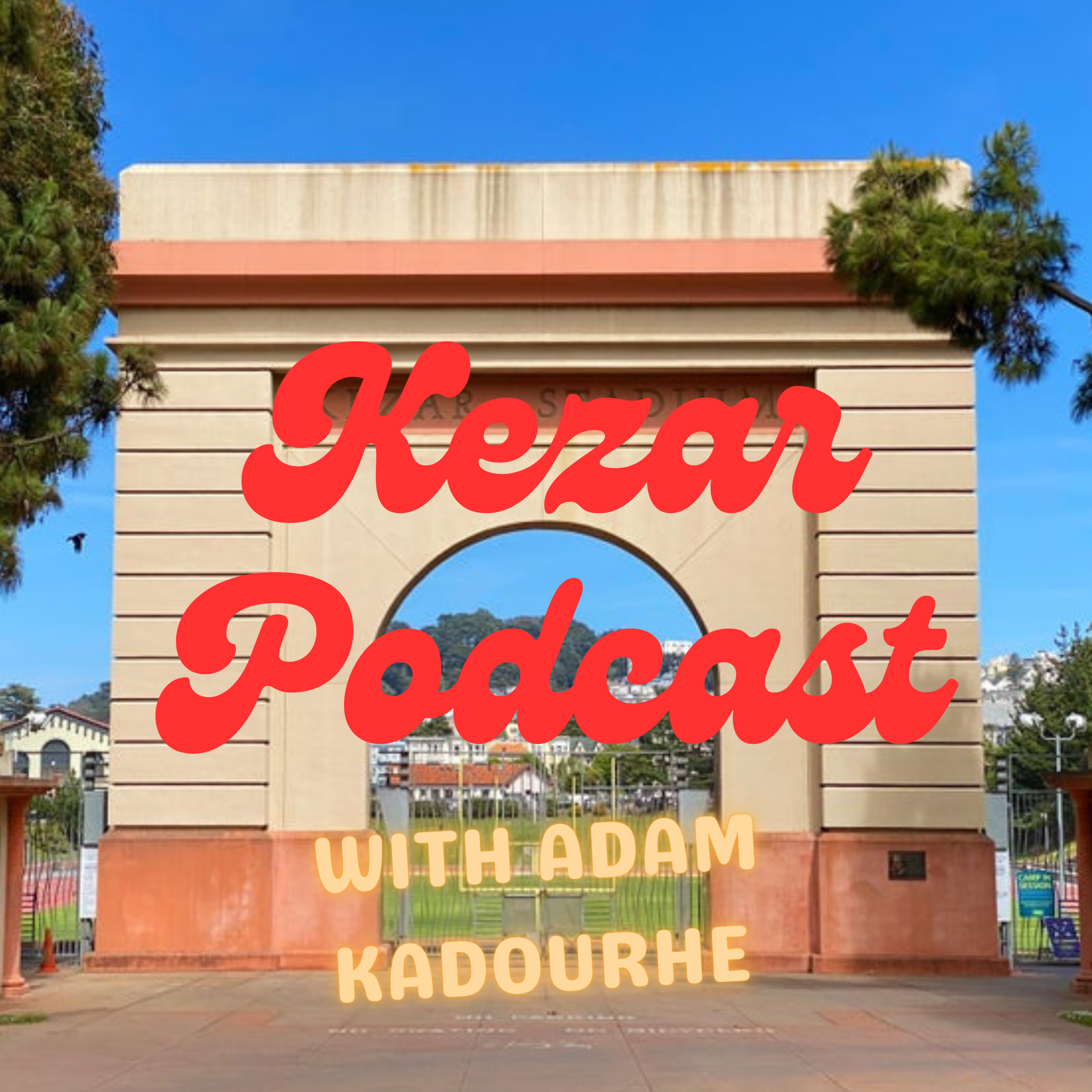 Kezar Podcast