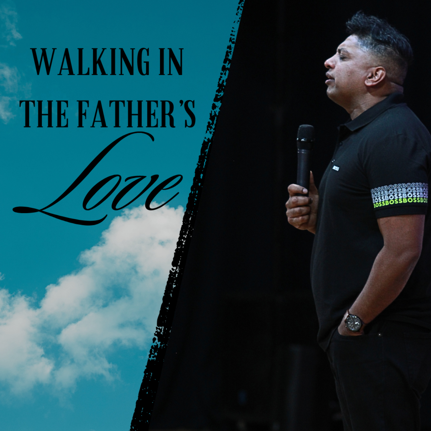 Walking in the Father's Love - Part 1  episode artwork