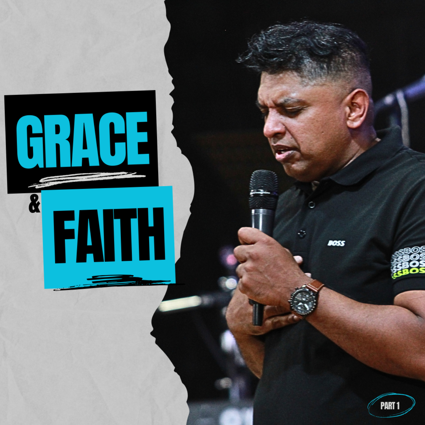 Grace & Faith - Part 1 episode artwork