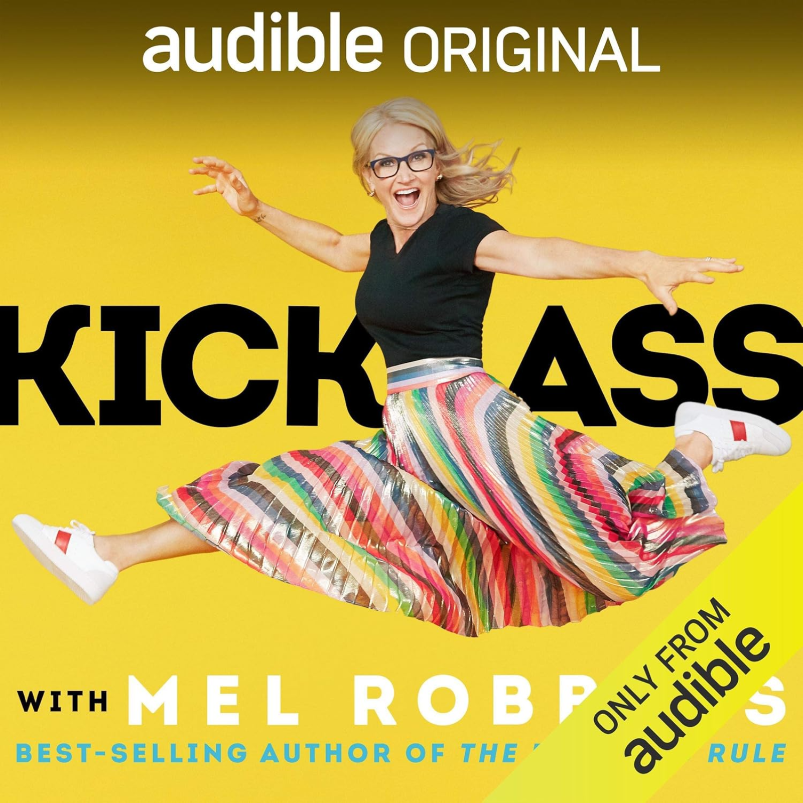 Kick Ass with Mel Robbins Audiobook Summary, Podcast, English