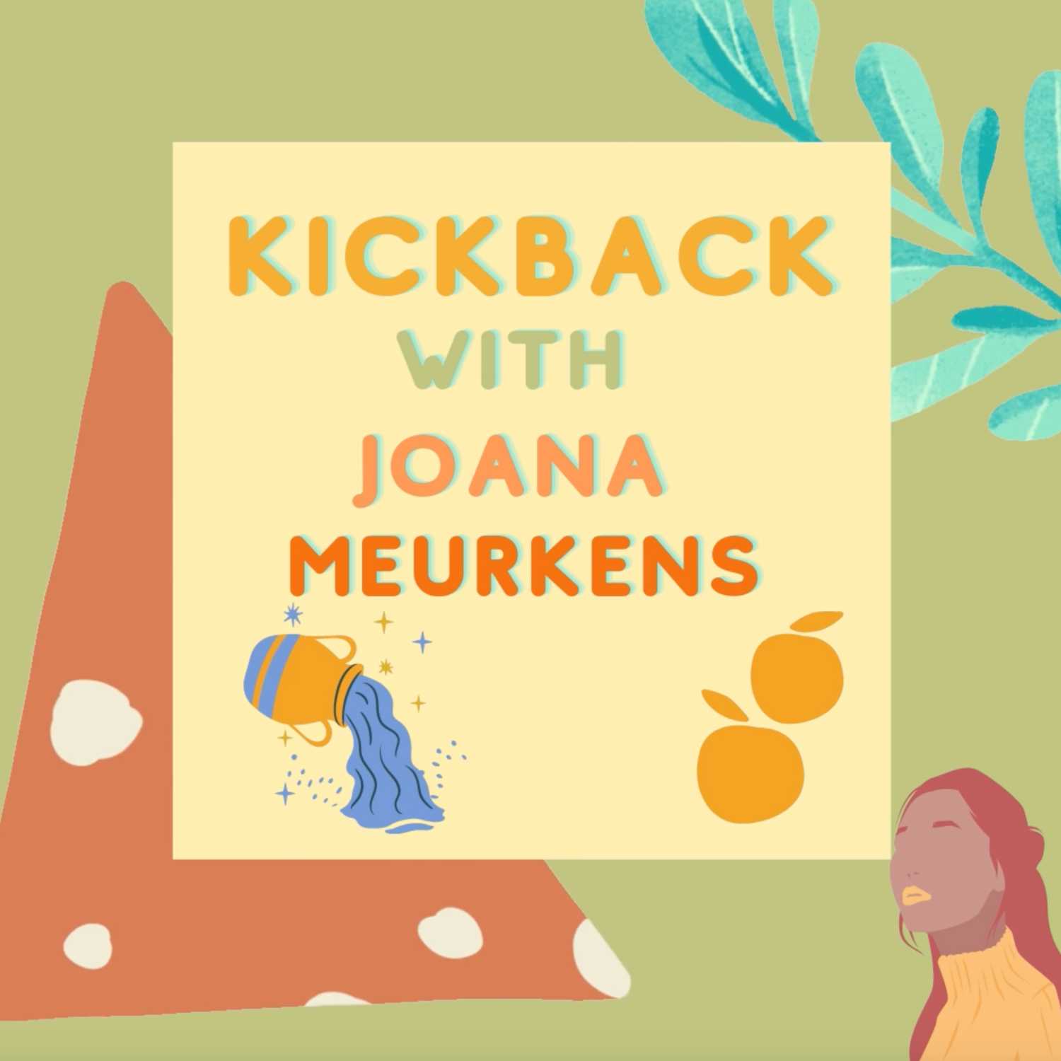 Kickback with Joana Meurkens Kickback with Joana Meurkens