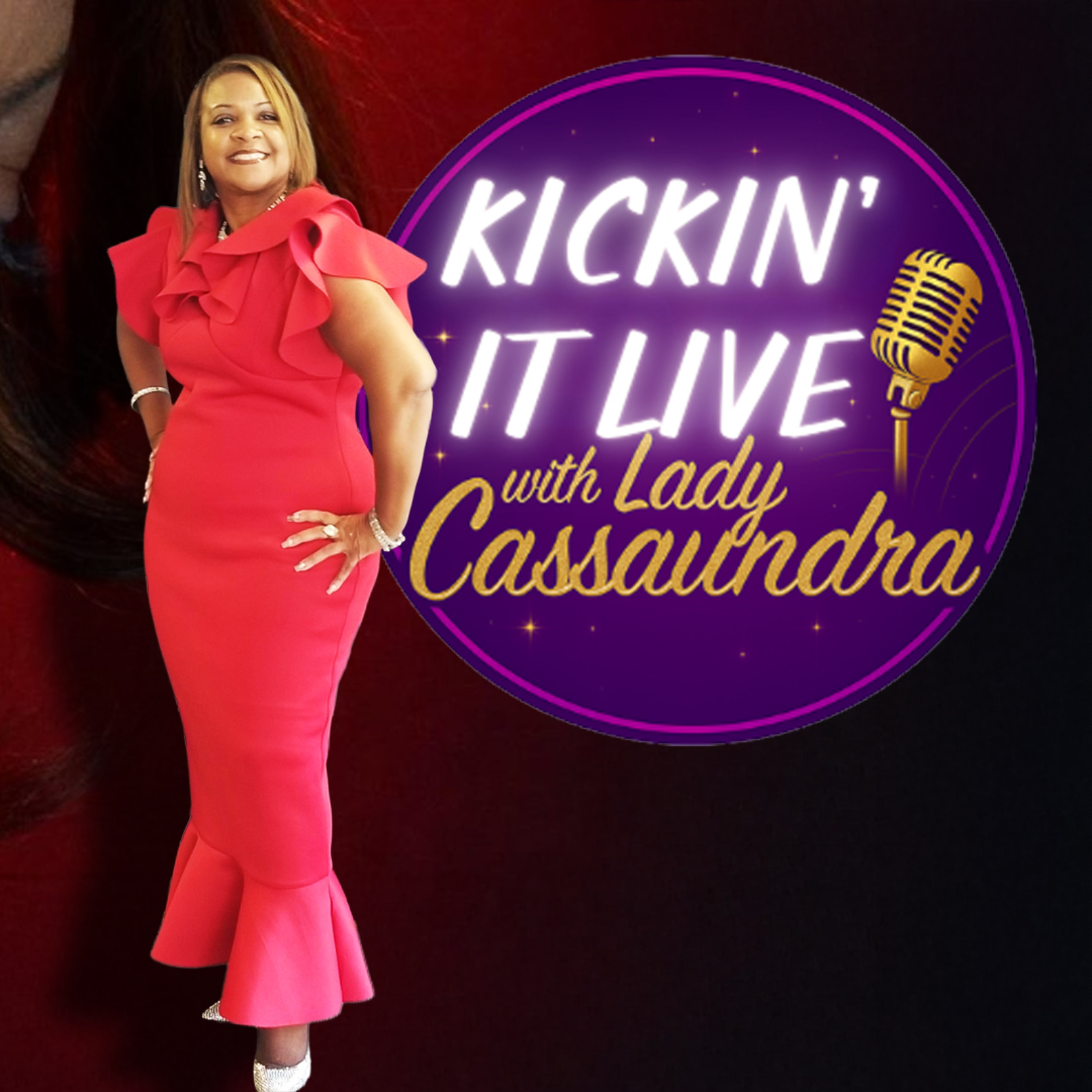 Kickin' It Live with Lady Cassaundra podcast artwork
