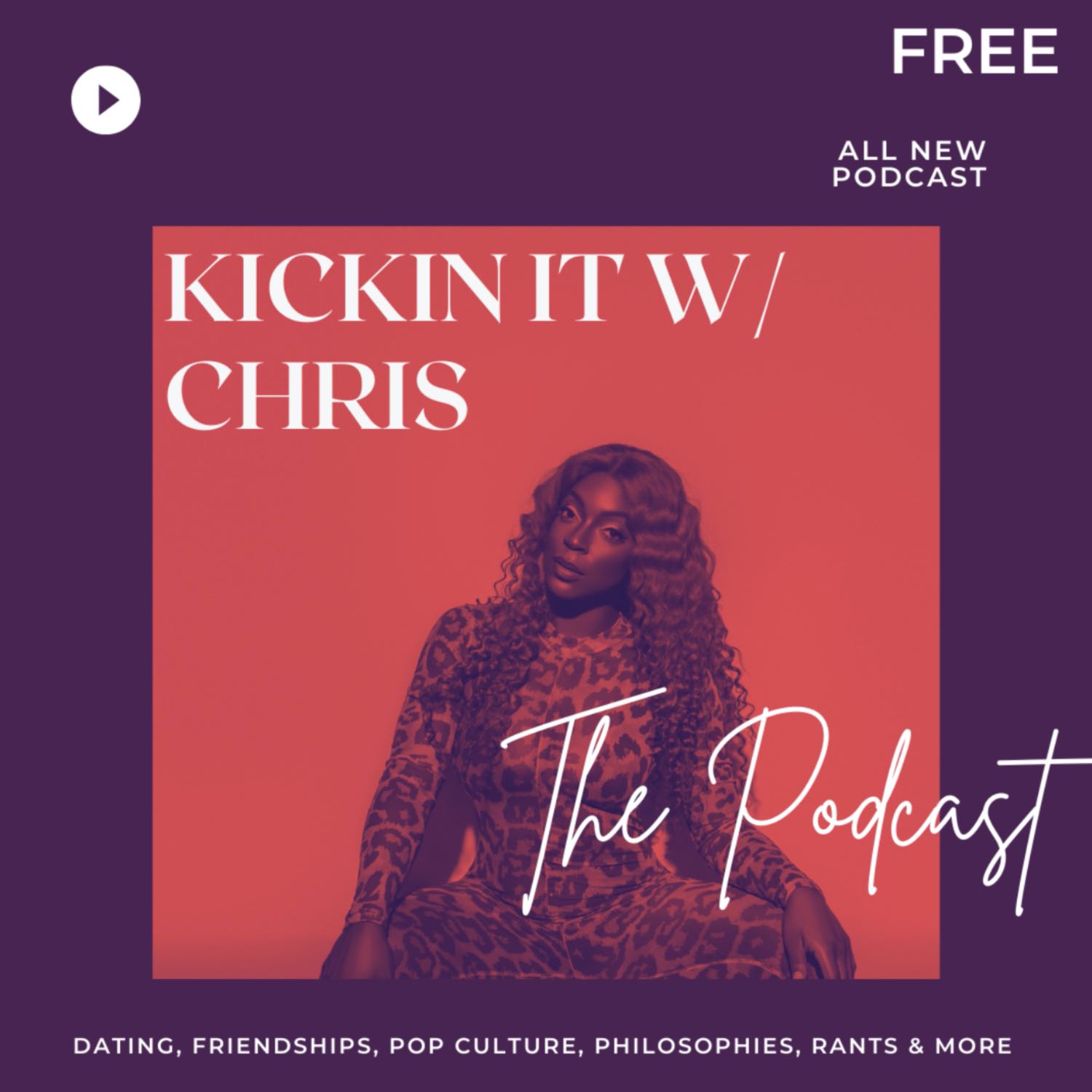 Kickin it W/ Chris podcast artwork