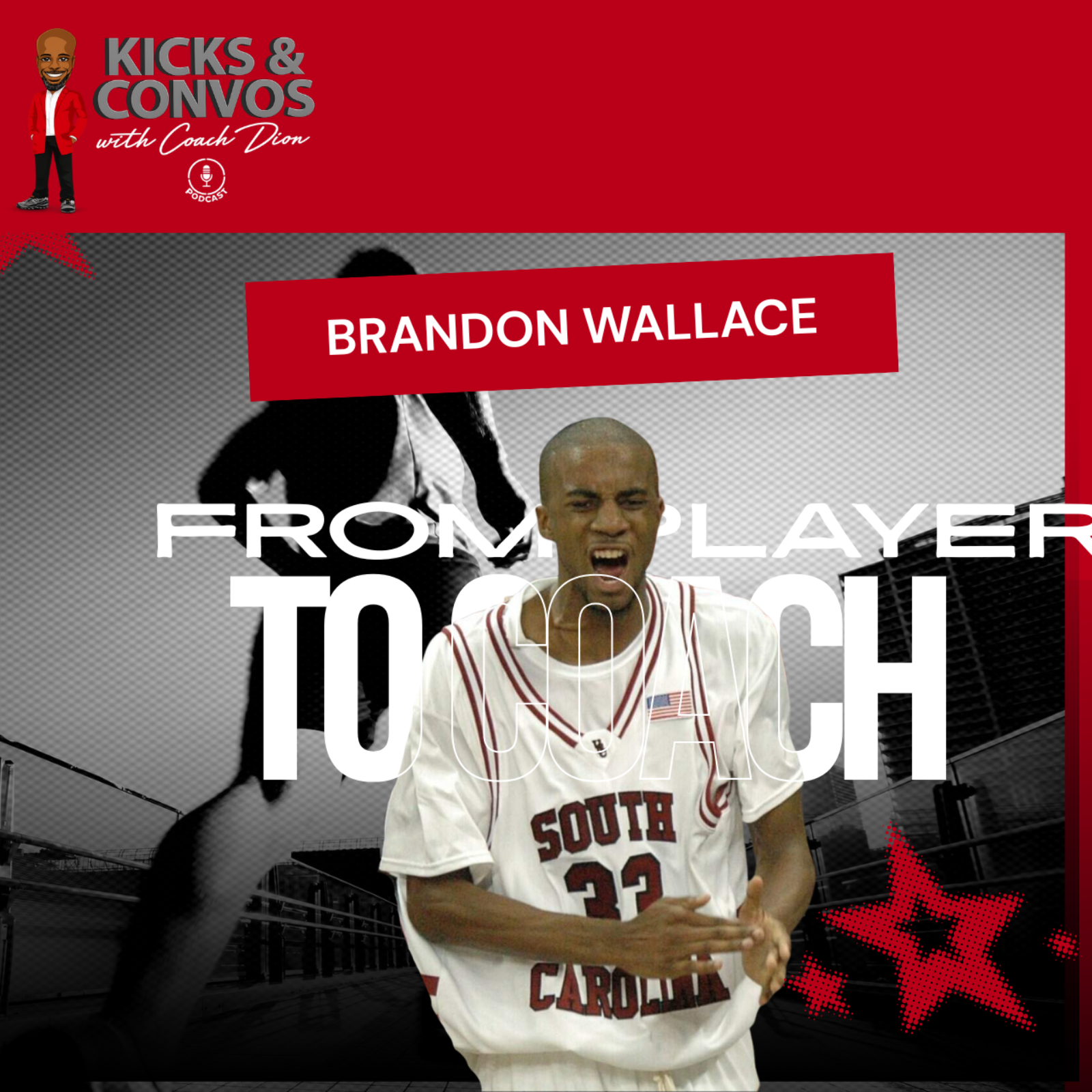 From Gamecock to Coach: Brandon Wallace Talks Hoops, Leadership & Sneaker Culture episode artwork