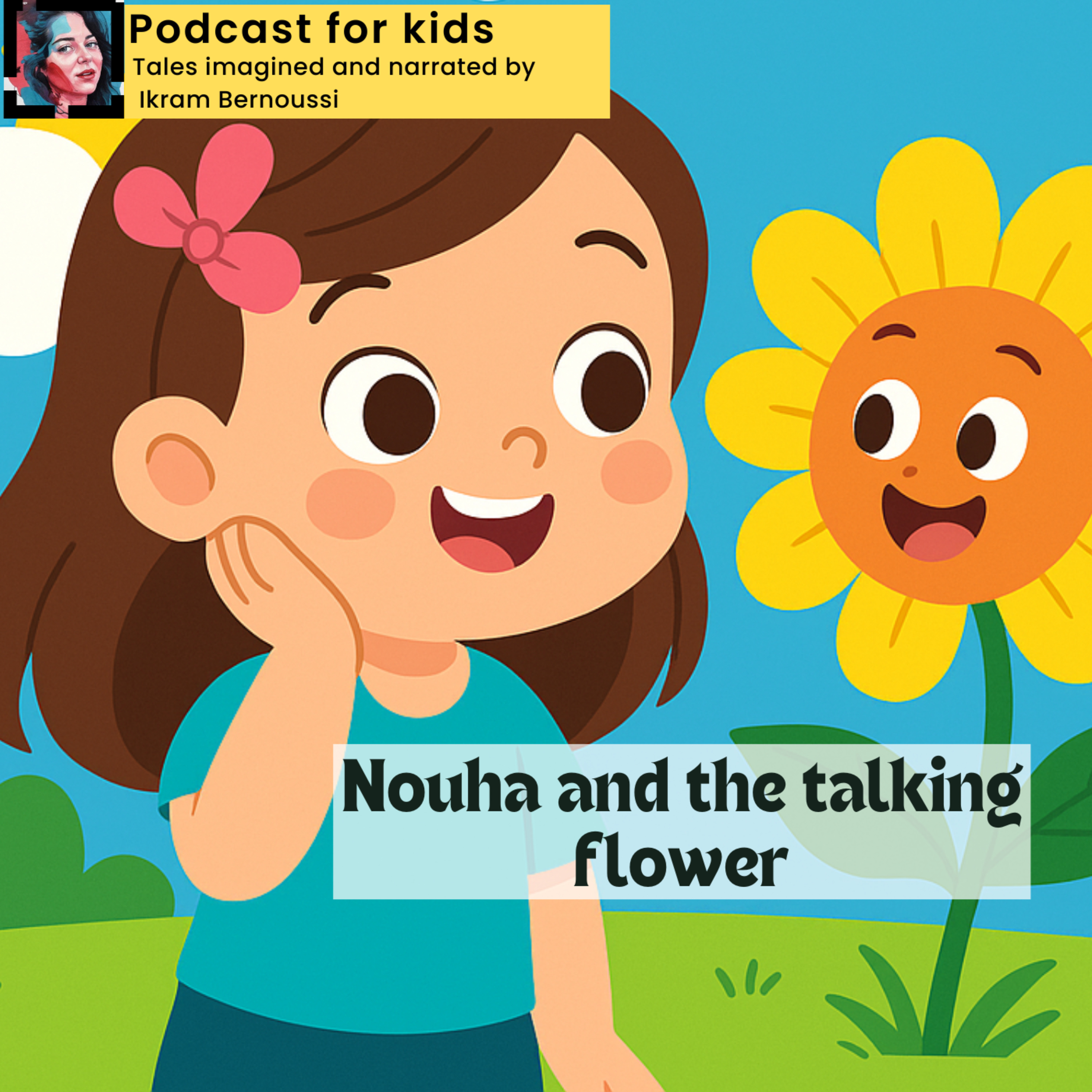 “Nouha and the Talking Flower”, Story for kids in English episode artwork