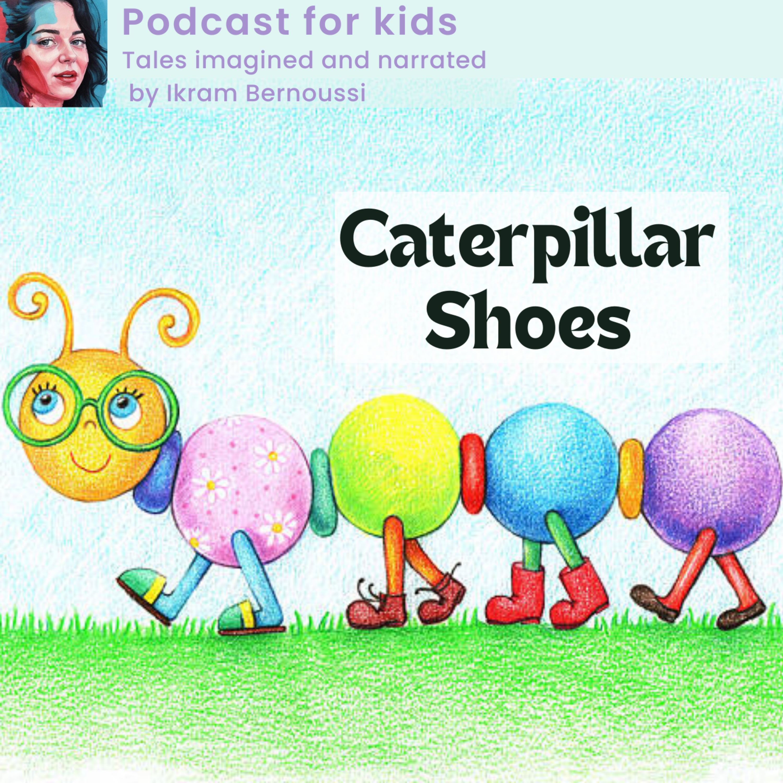 'Caterpillar Shoes' Story for kids in English