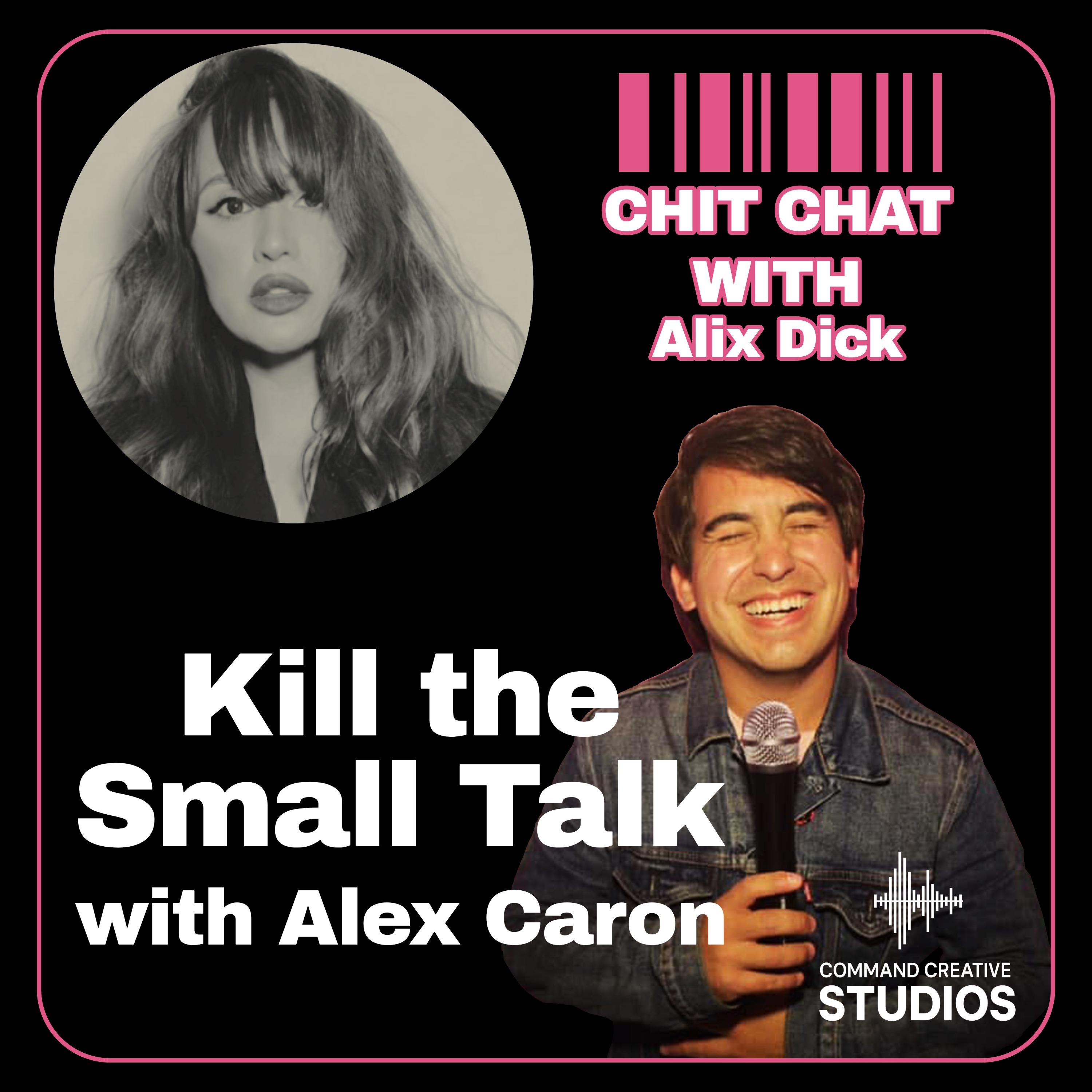 Kill the Small Talk with Alex Caron