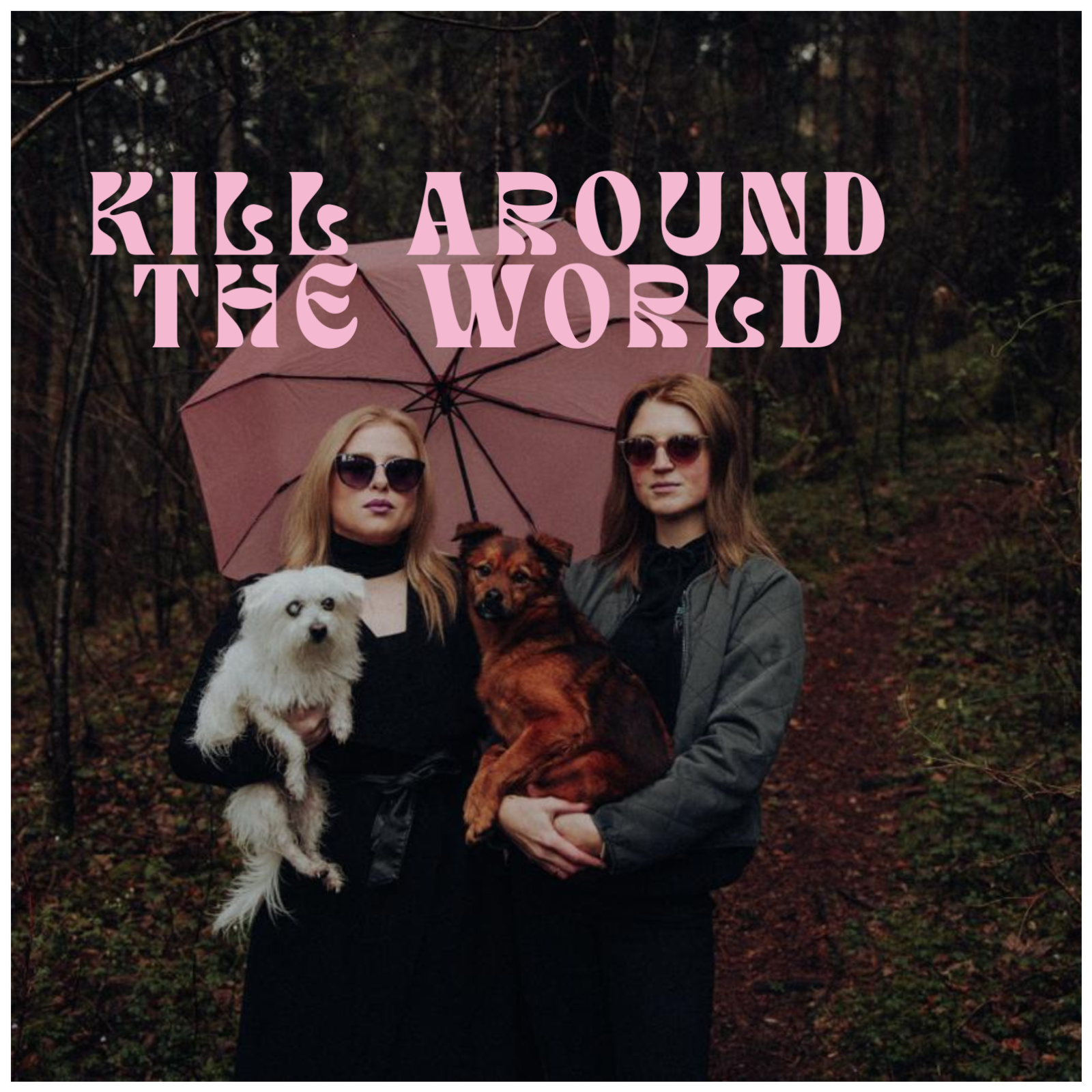 Kill around the World