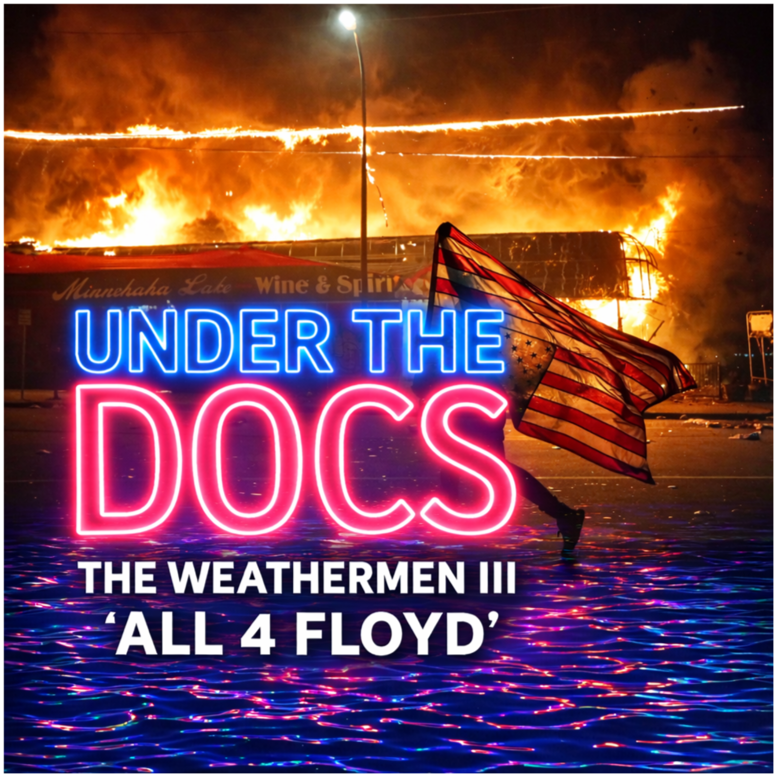 Under the Docs 004:The Weathermen III 'All 4 Floyd' (2020)