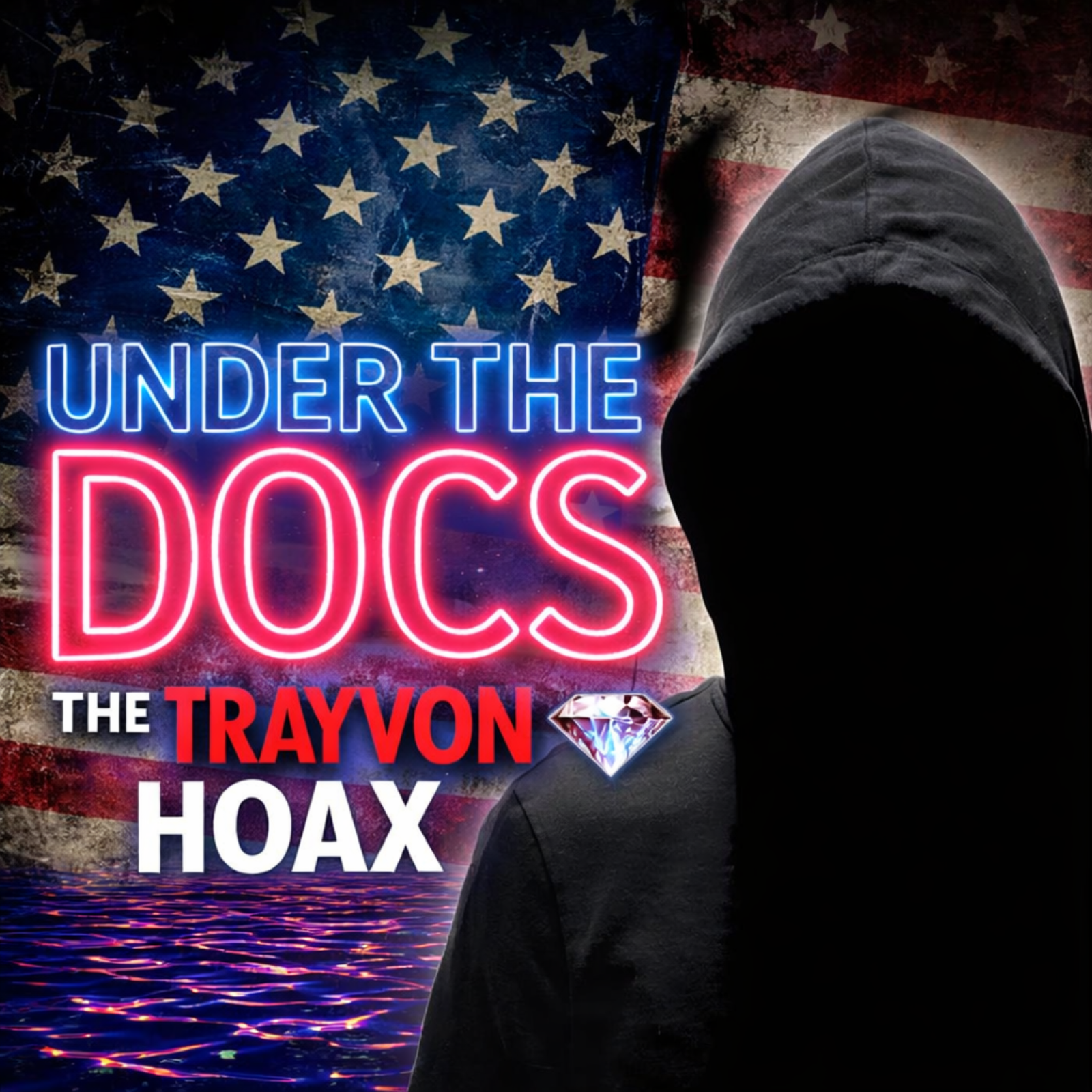 Under the Docs 005:The Trayvon Hoax (2019)