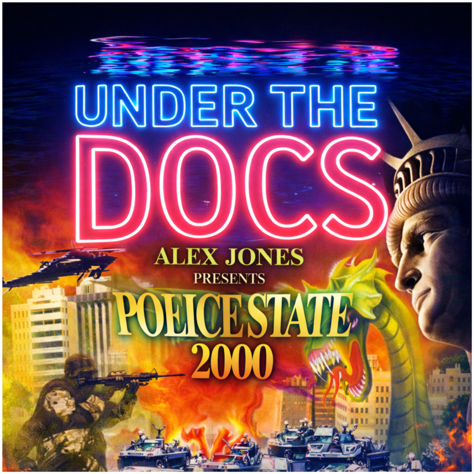 Under the Docs 010:Police State 2000 (1999)