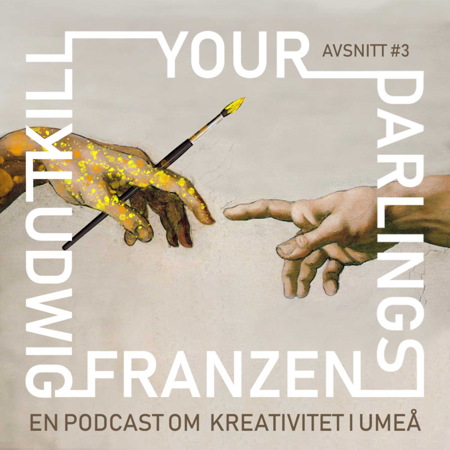 Kill your darlings