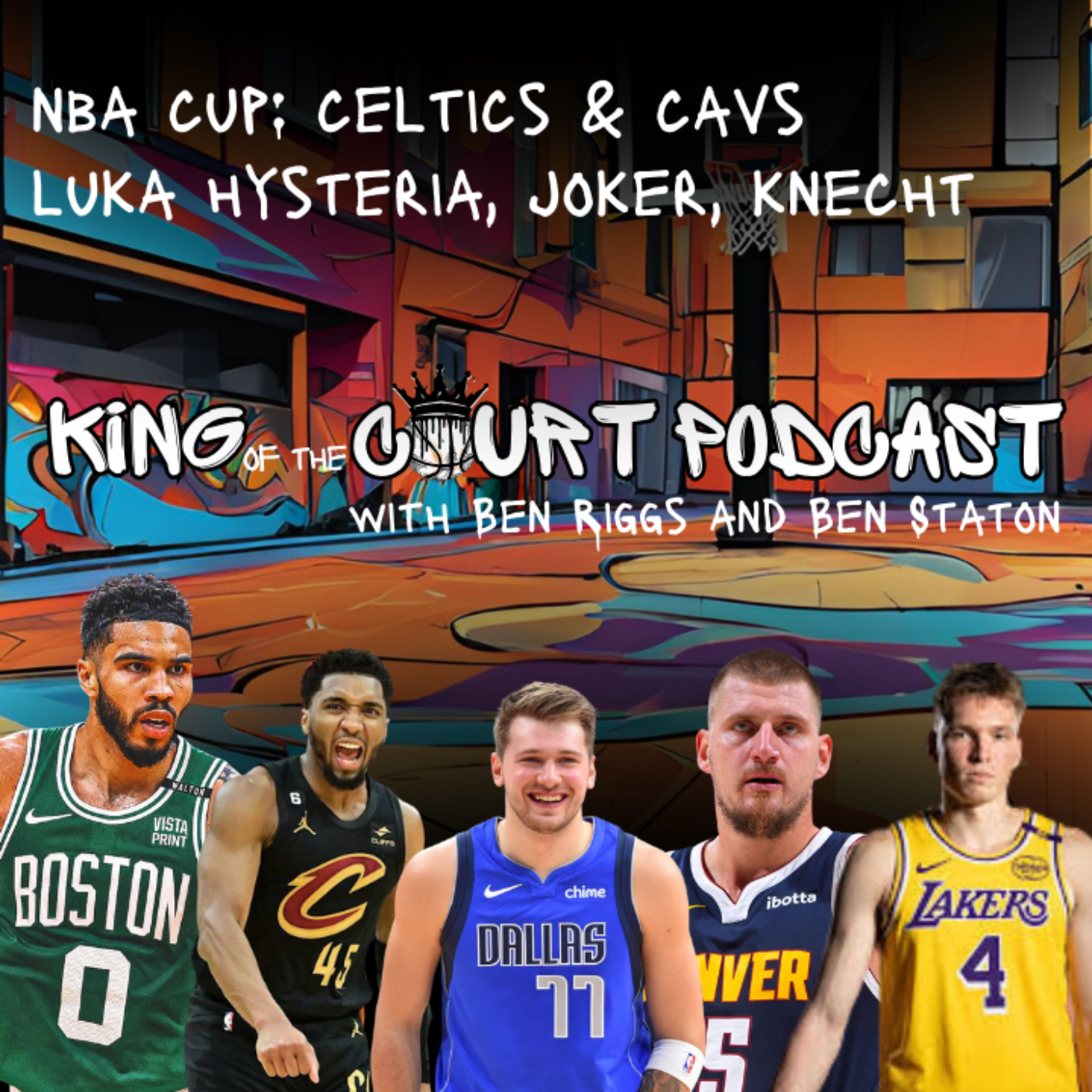 King of the Court Podcast with Ben Riggs and Ben Staton
