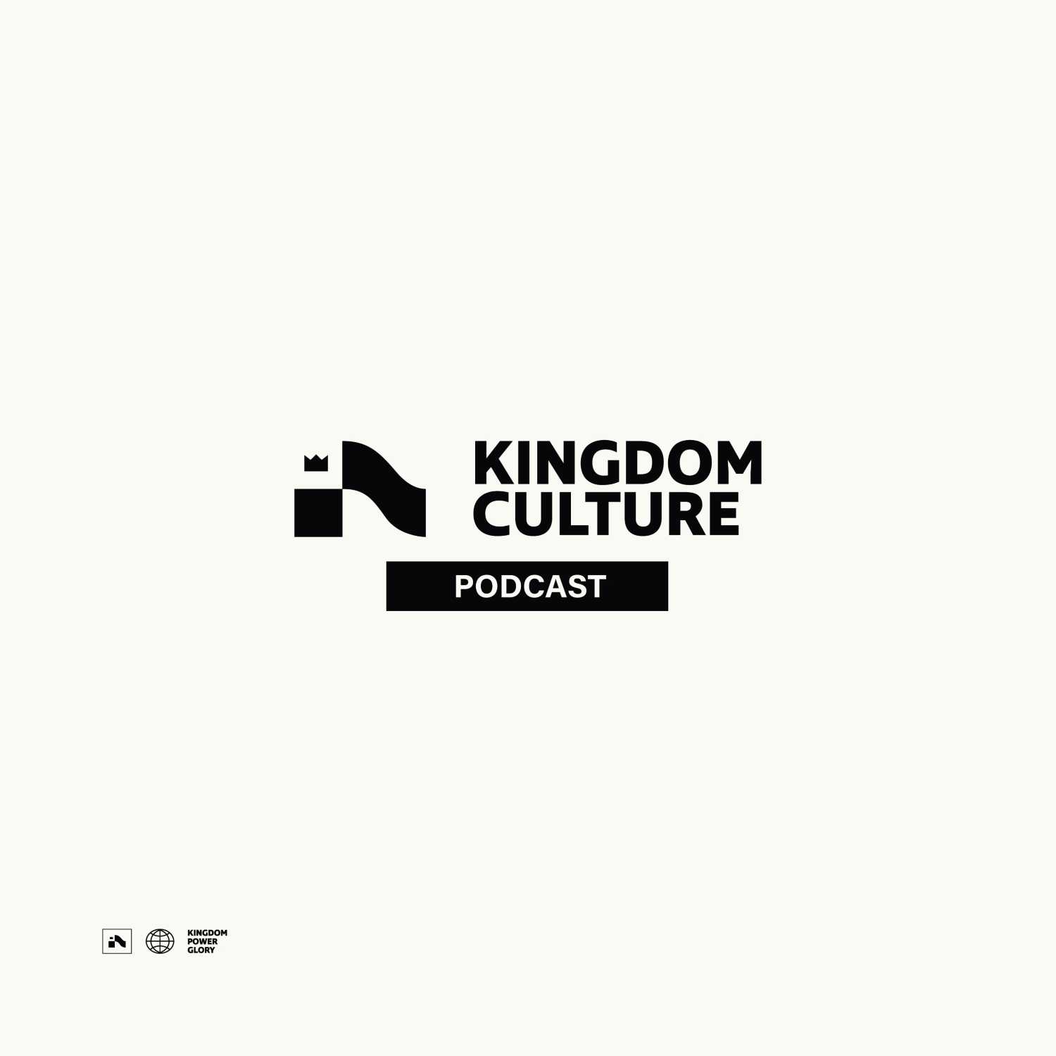 Kingdom Culture Podcast