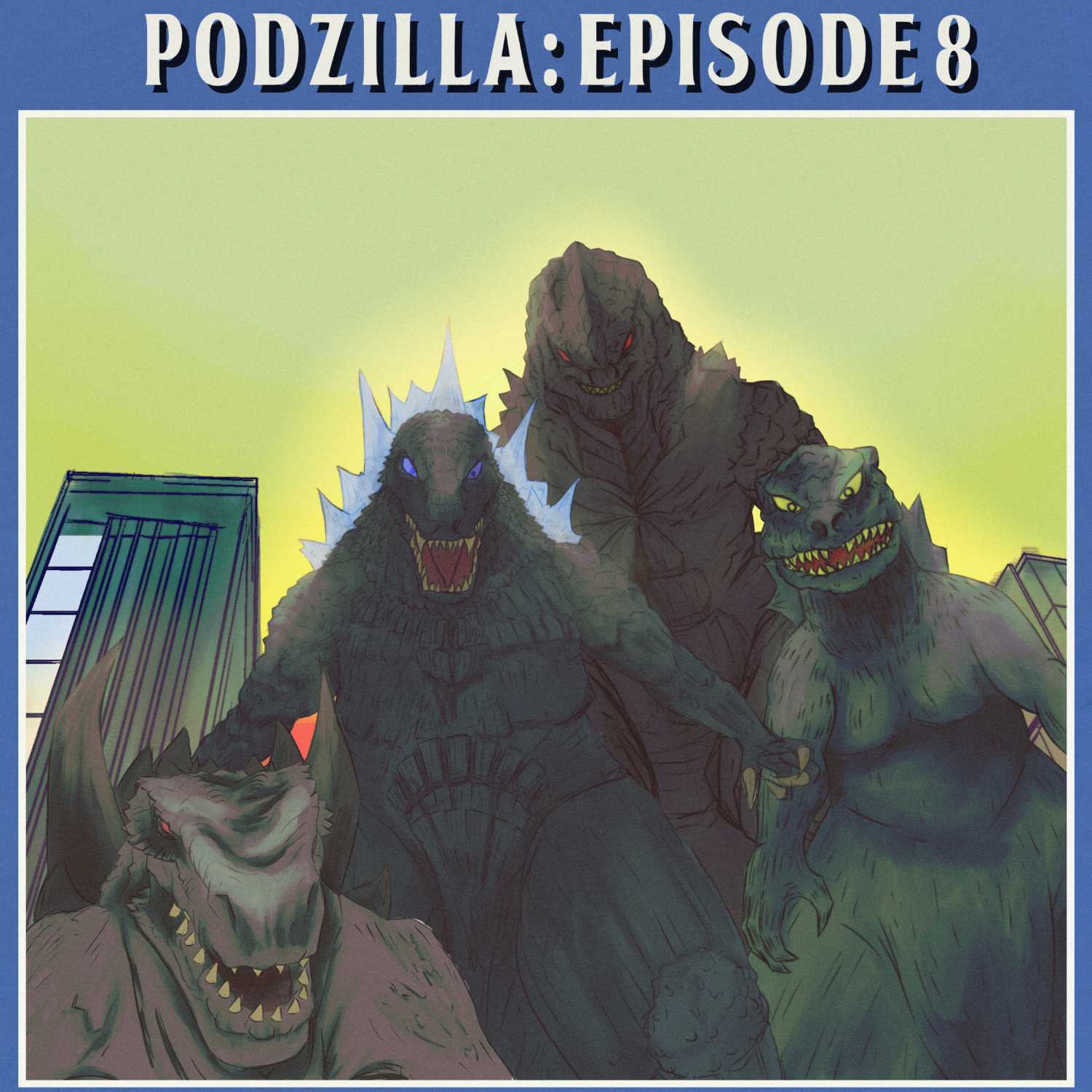 Podzilla: King Of The Casters