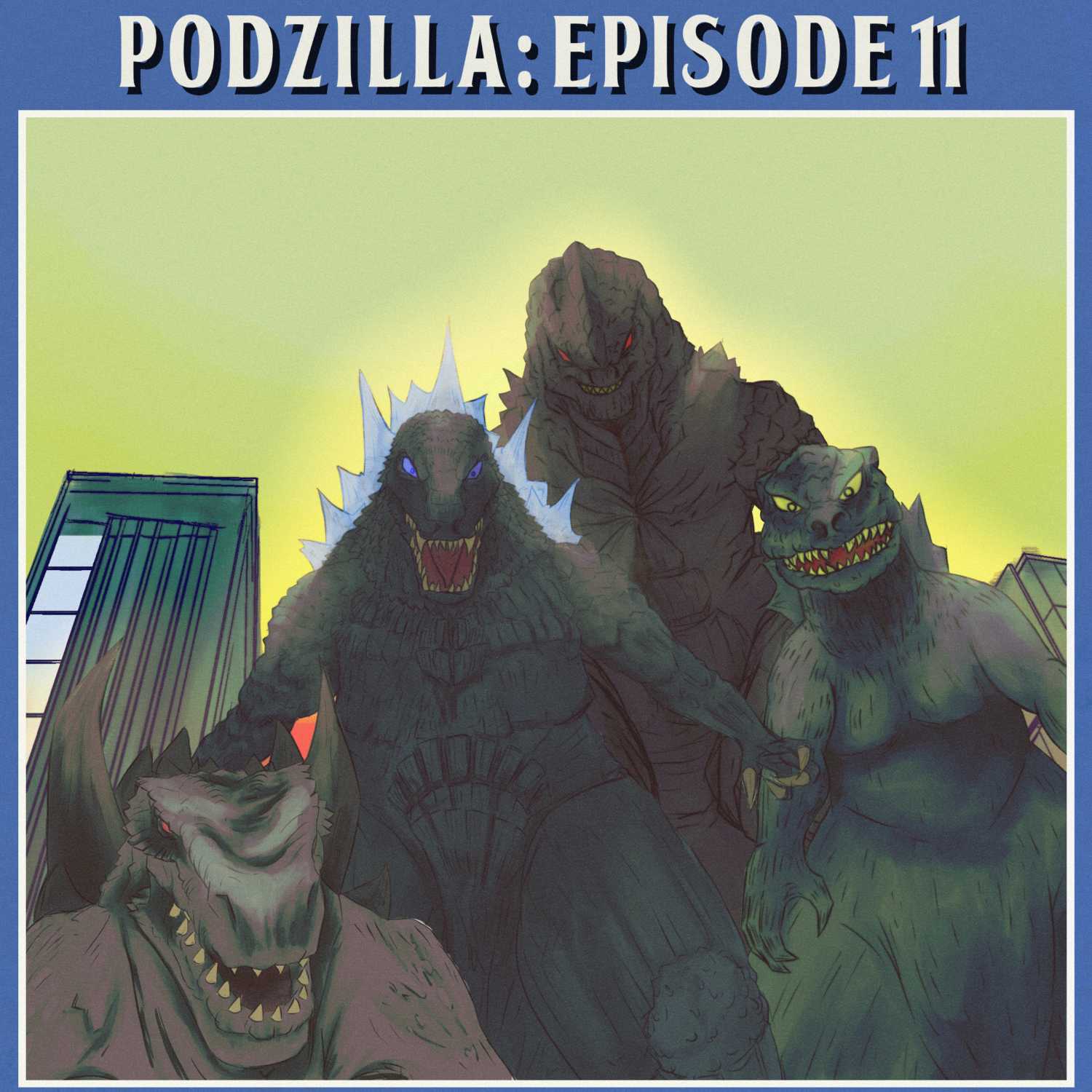 Podzilla: King Of The Casters