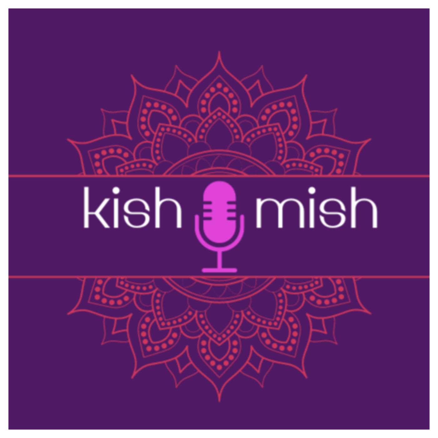 KishMish 