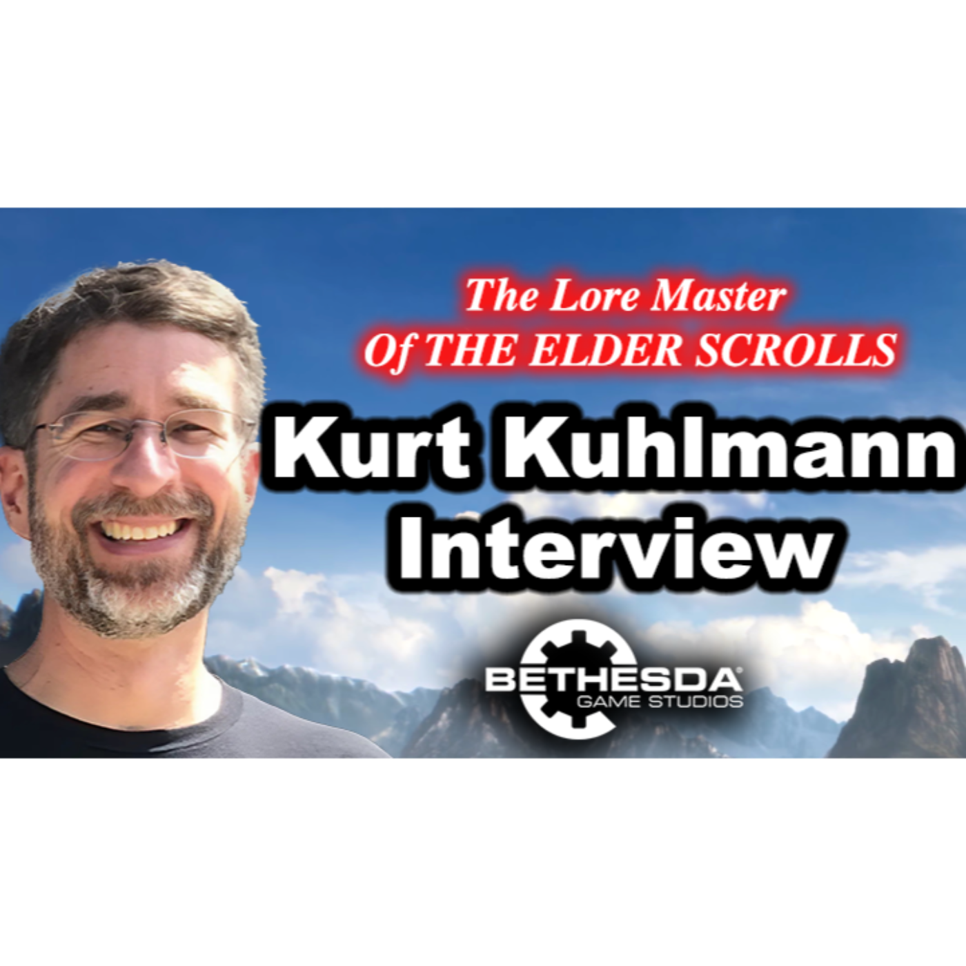 #192 - Kurt Kuhlmann Interview On Elder Scrolls Lore, TES:VI, Starfield's Design And Fallout......
