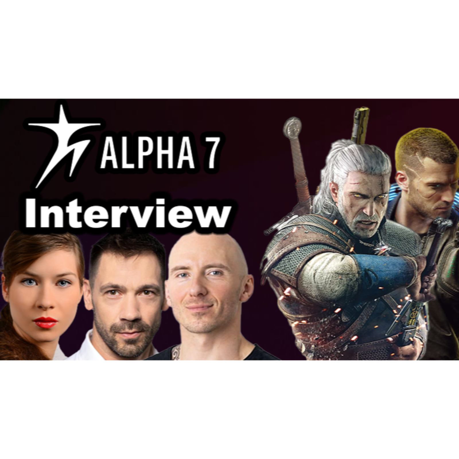 #199 - Alpha 7 Interview On Witcher IV, Witcher III, Motion Capture, CD Projekt Red, Poland and more....